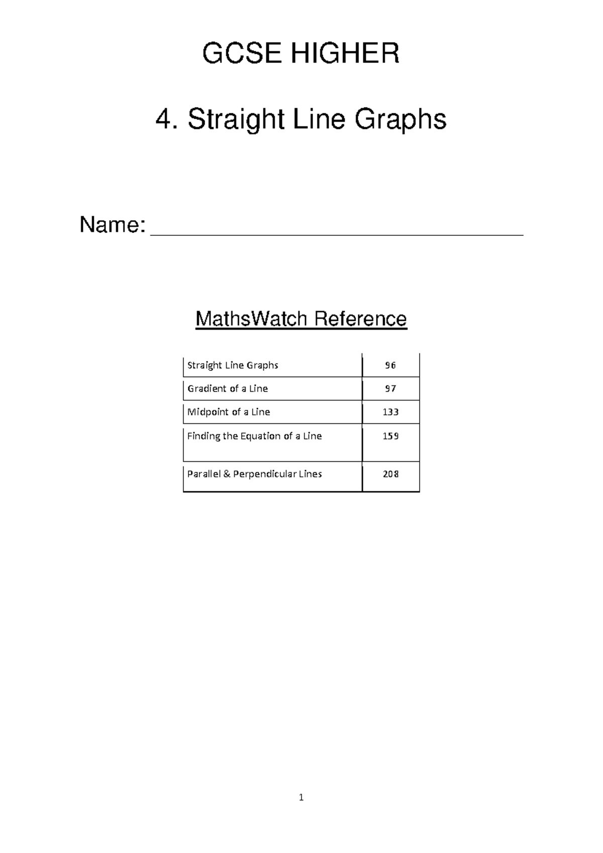 Straight Line Graphs Yr 10 11 Higher - GCSE HIGHER 4. Straight Line ...