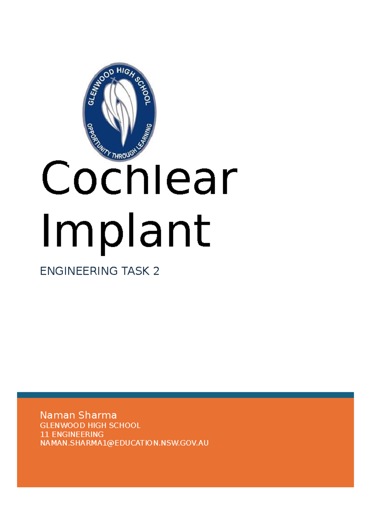 Cochlear Implant Engineering Report - Task 2 (GLENWOOD HIGH SCHOOL 11 ...