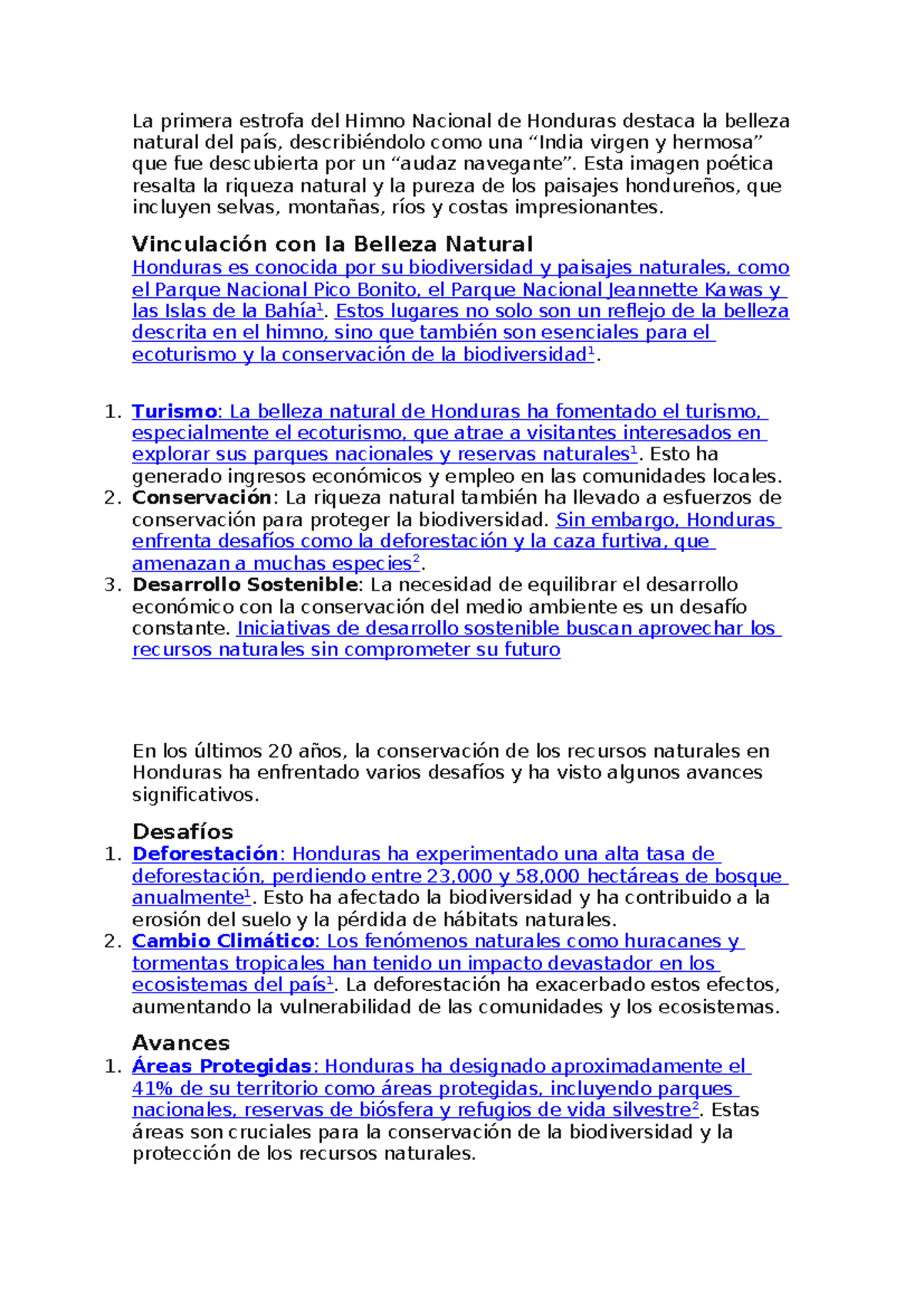 La primera estrofa del Himno Nacional de Honduras destaca la belleza ...
