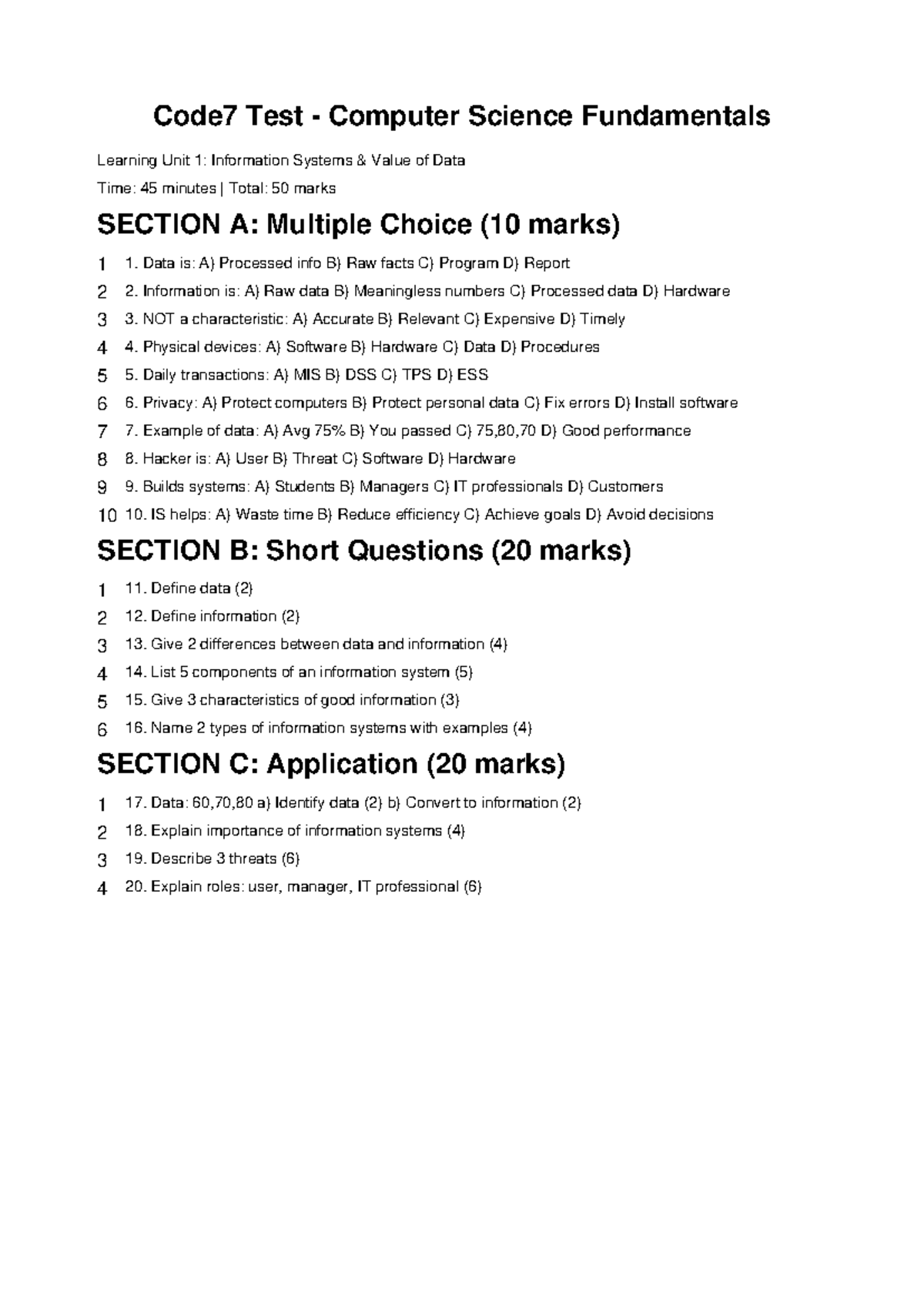 Quiz Code7: Computer Science Fundamentals - Unit 1 Information Systems ...