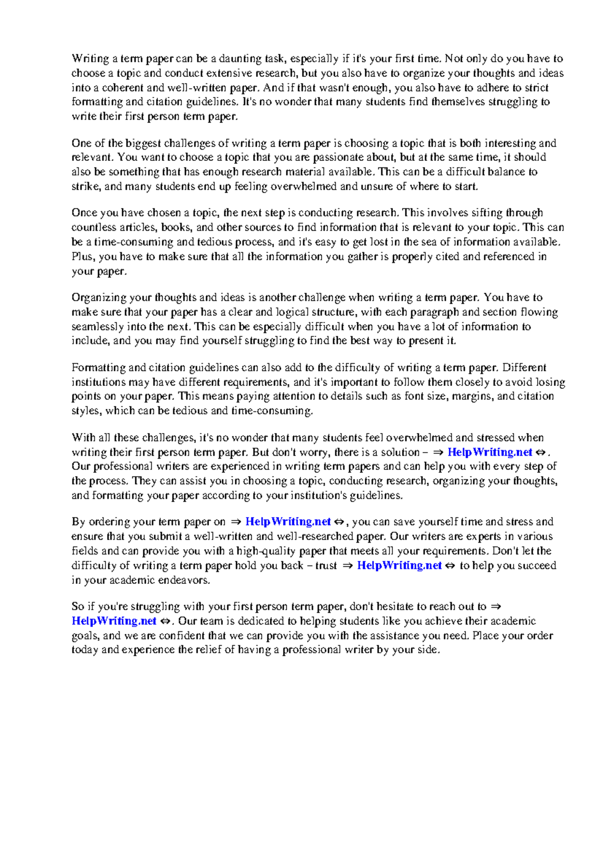 First person term paper - Writing a term paper can be a daunting task ...