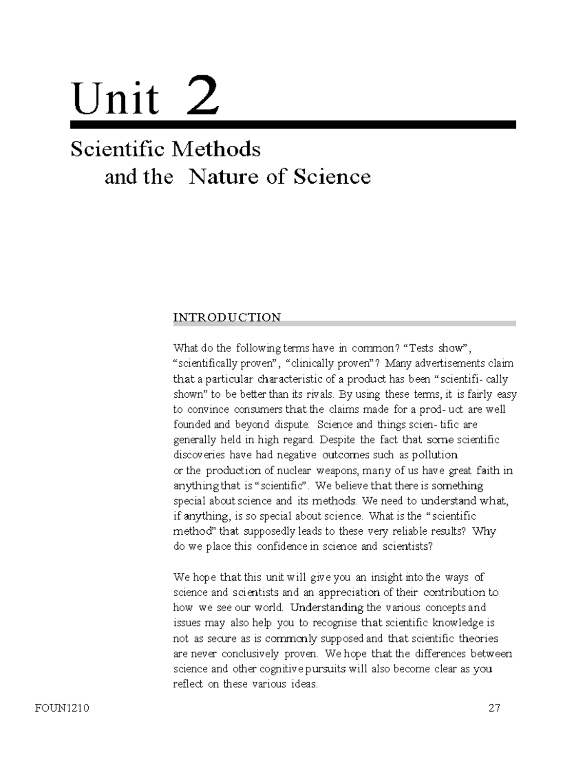 FOUN1210 Unit 2: Scientific Methods and the Nature of Science - Studocu