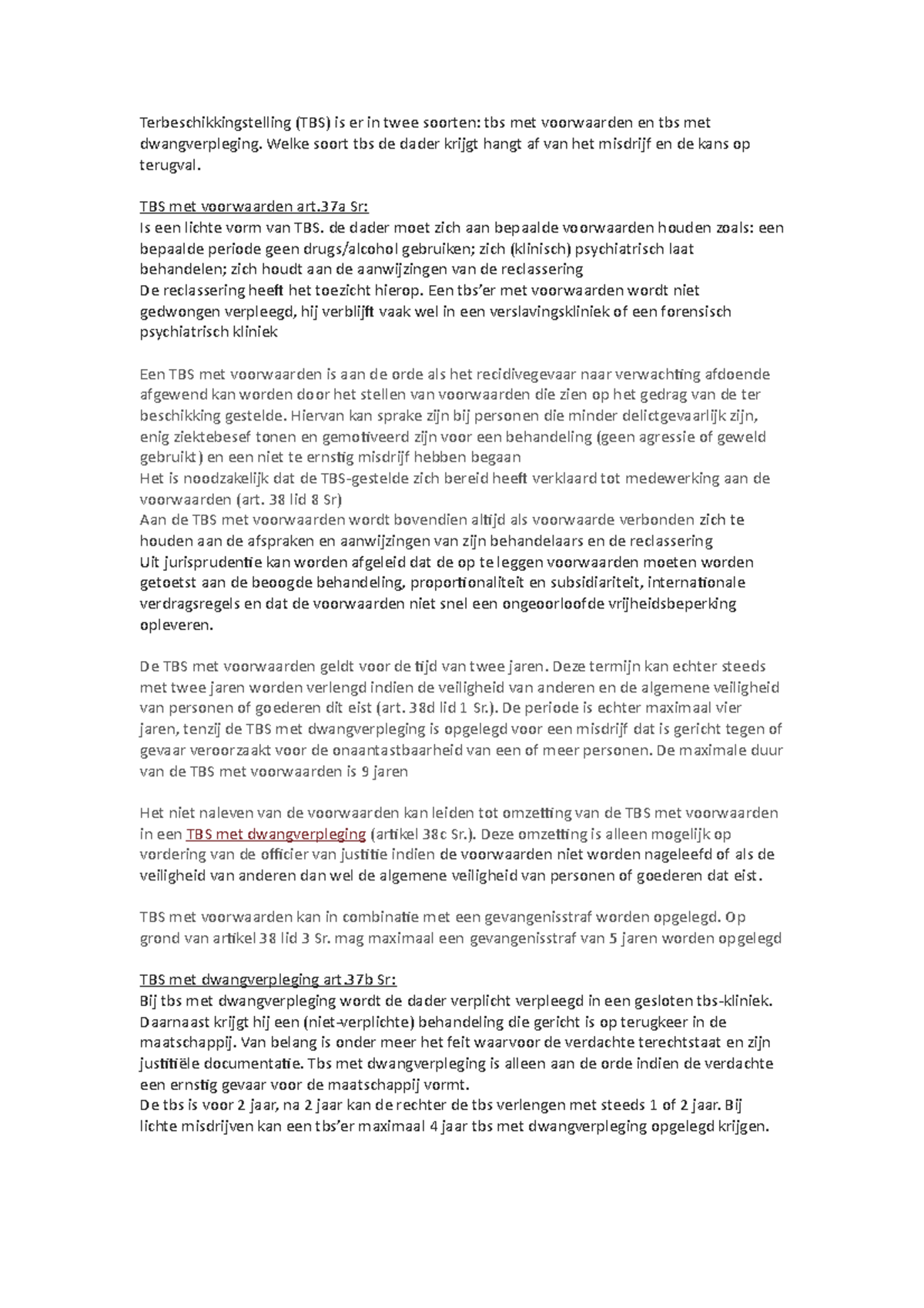Soorten TBS: Voorwaarden en Dwangverpleging - Een Studie Note - Studeersnel