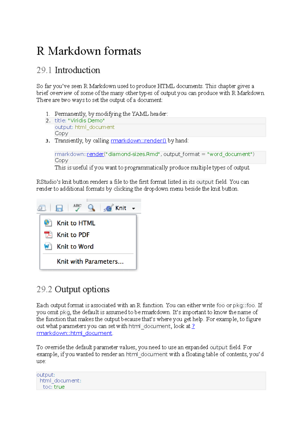R Markdown Formats - R Markdown formats 29 Introduction So far you’ve ...