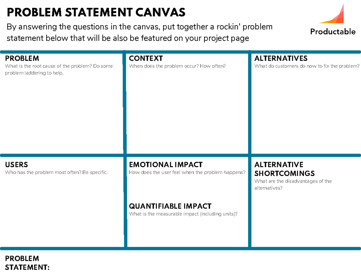 Problem Statement Canvas Fillable - CONTEXT USERS PROBLEM ALTERNATIVES ...