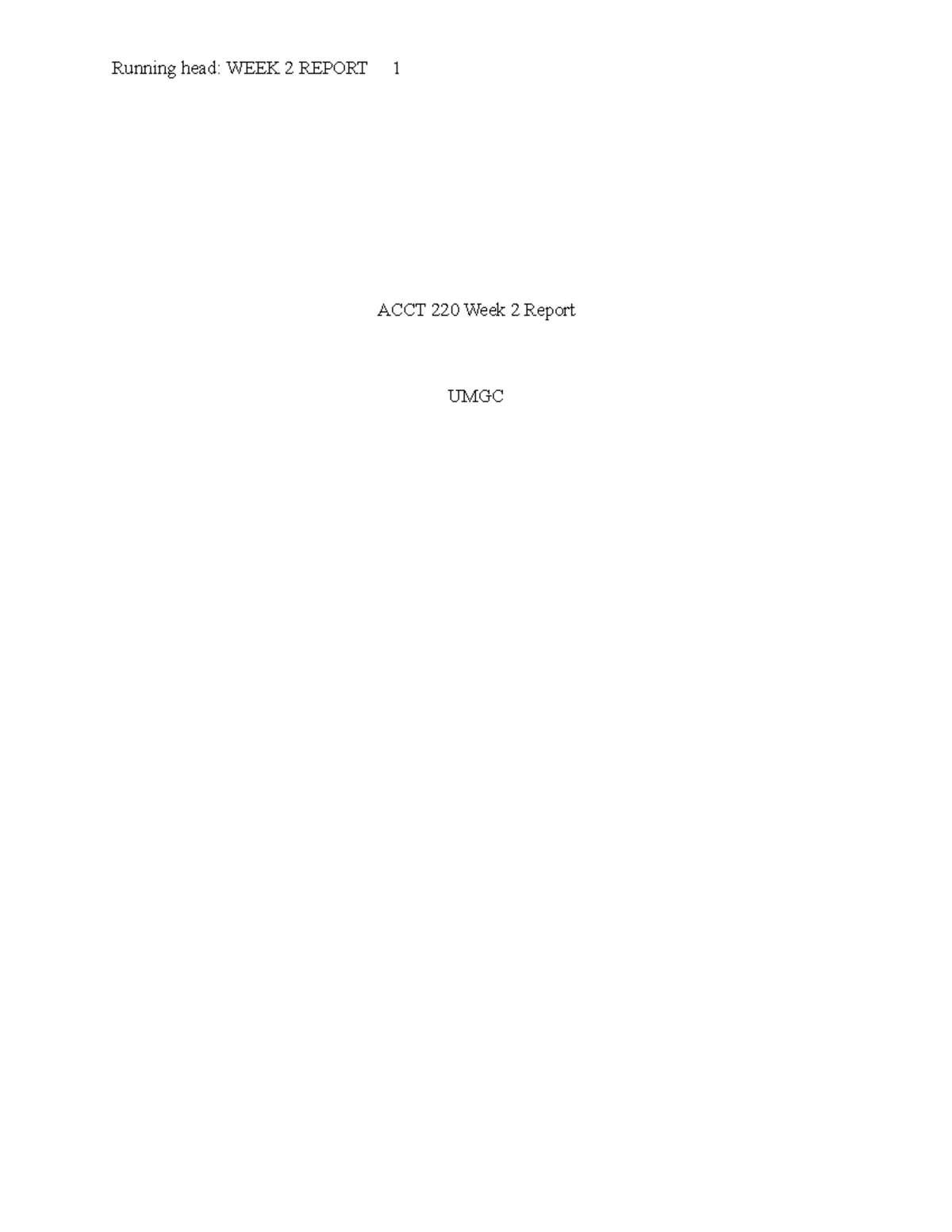 ACCT 220 Week 2 Reflection on Challenges and Time Management - Studocu