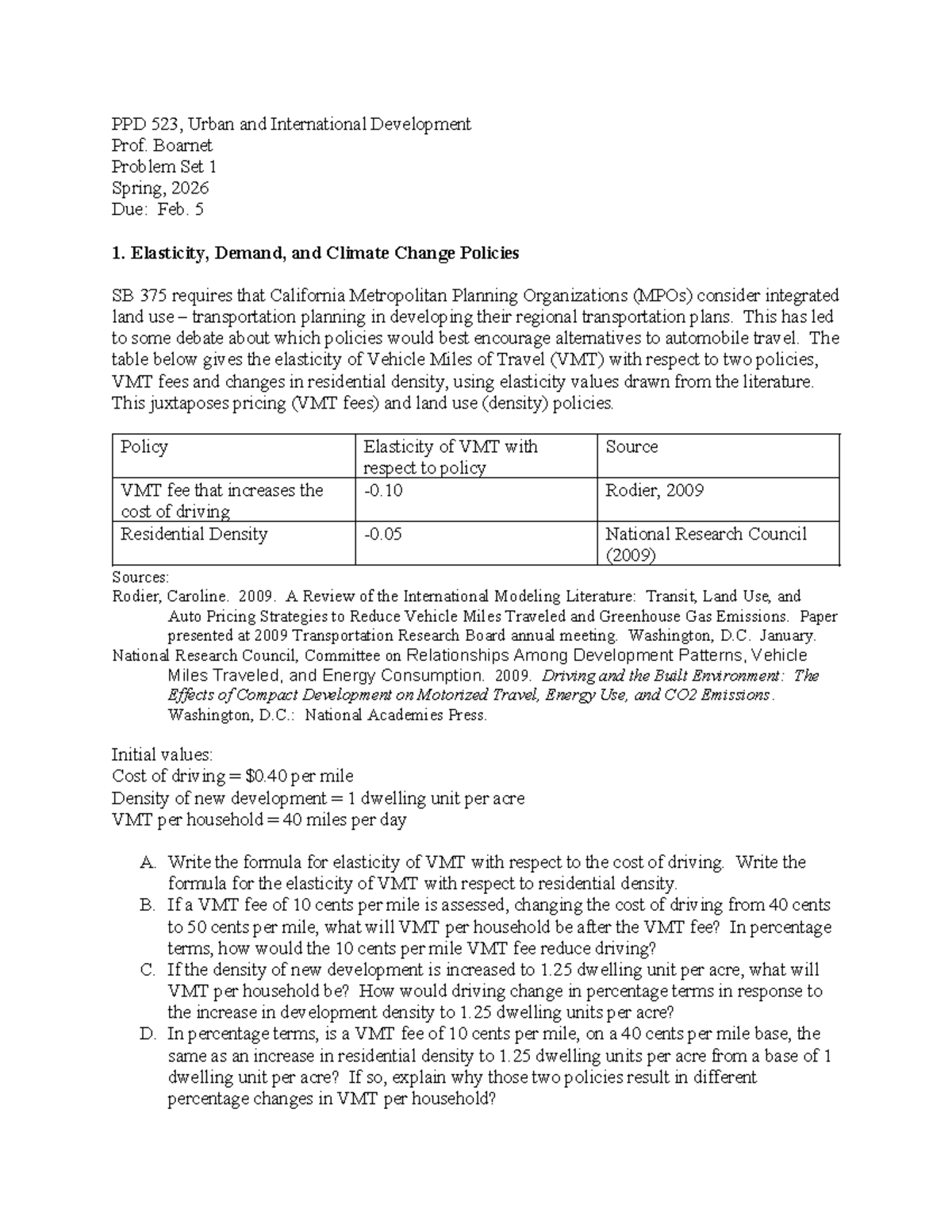 PPD 523 Problem Set 1: Elasticity & VMT Policies Analysis - Studocu