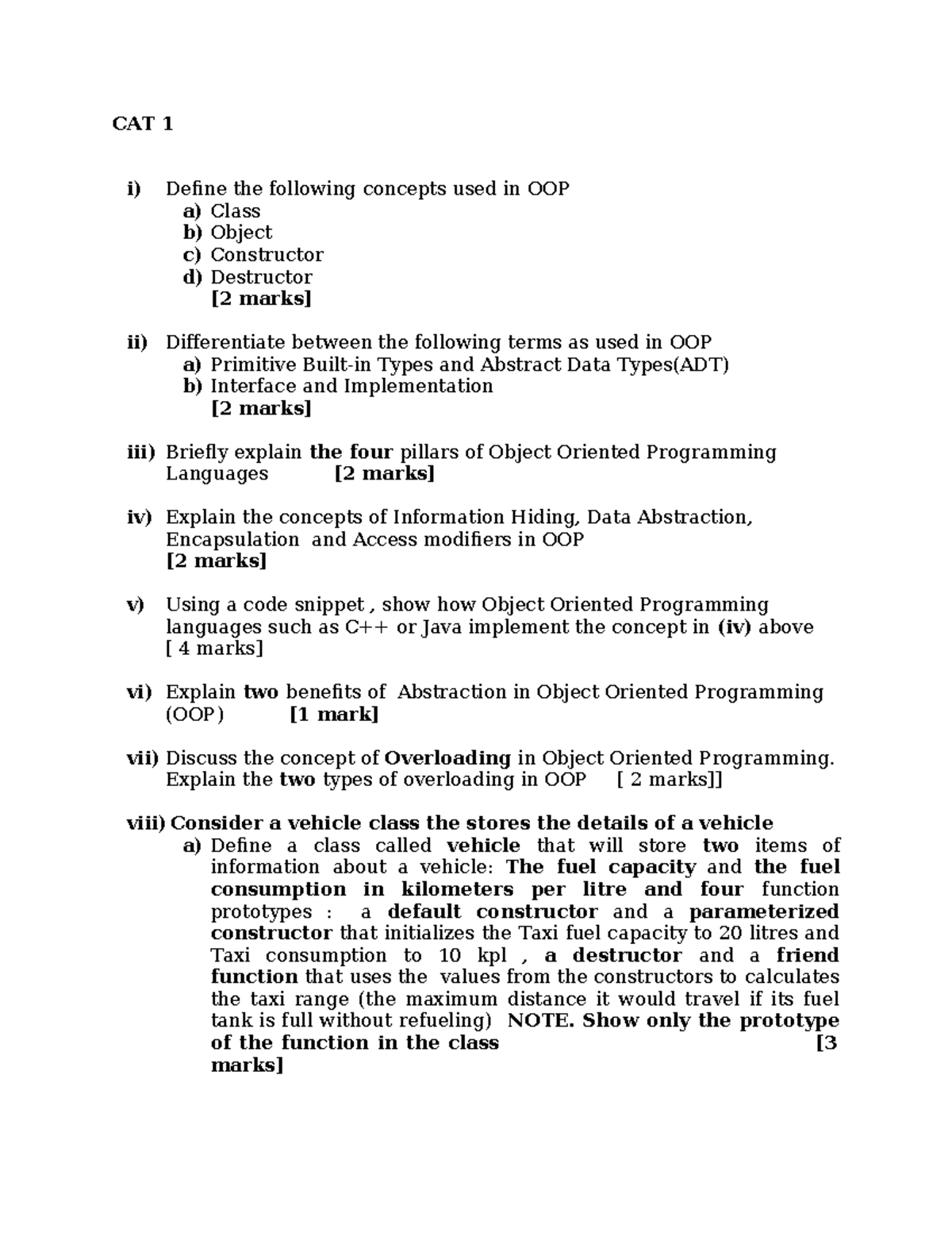 NETWORKING CAT 1 - CAT 1 i) Define the following concepts used in OOP a ...