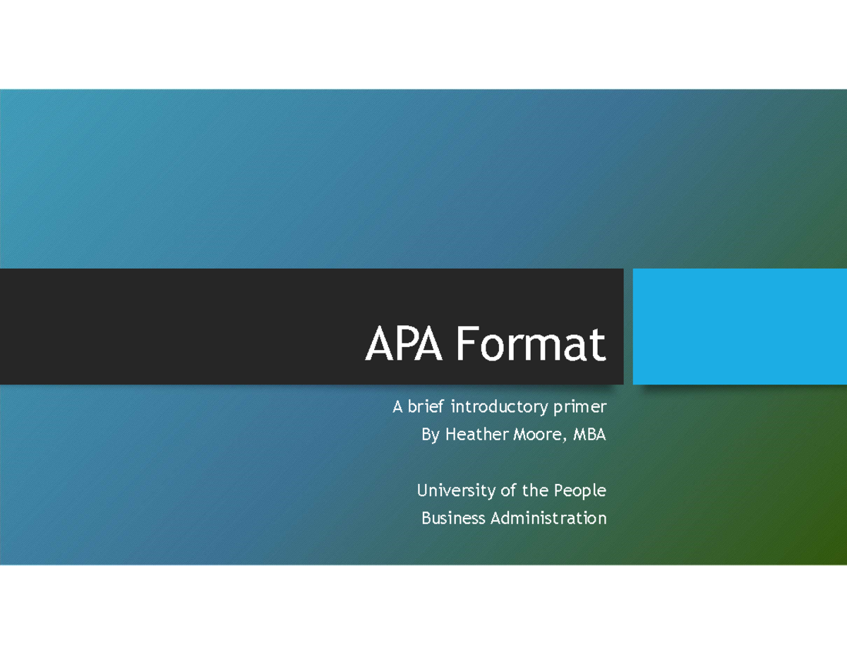 APA Presentation - APA Format A brief introductory primer By Heather ...