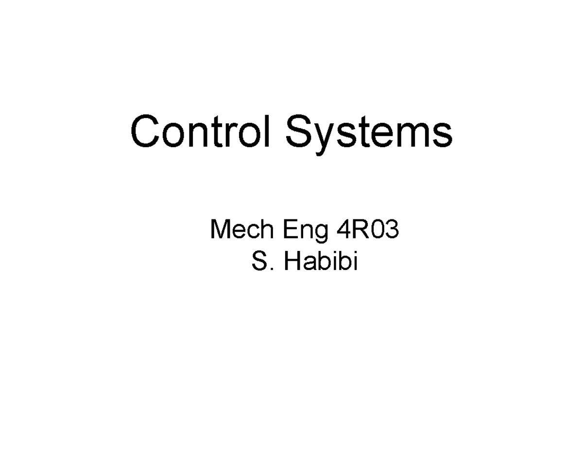 Control Systems Mech Eng 4R03 Lecture 13 - Design Process Overview ...