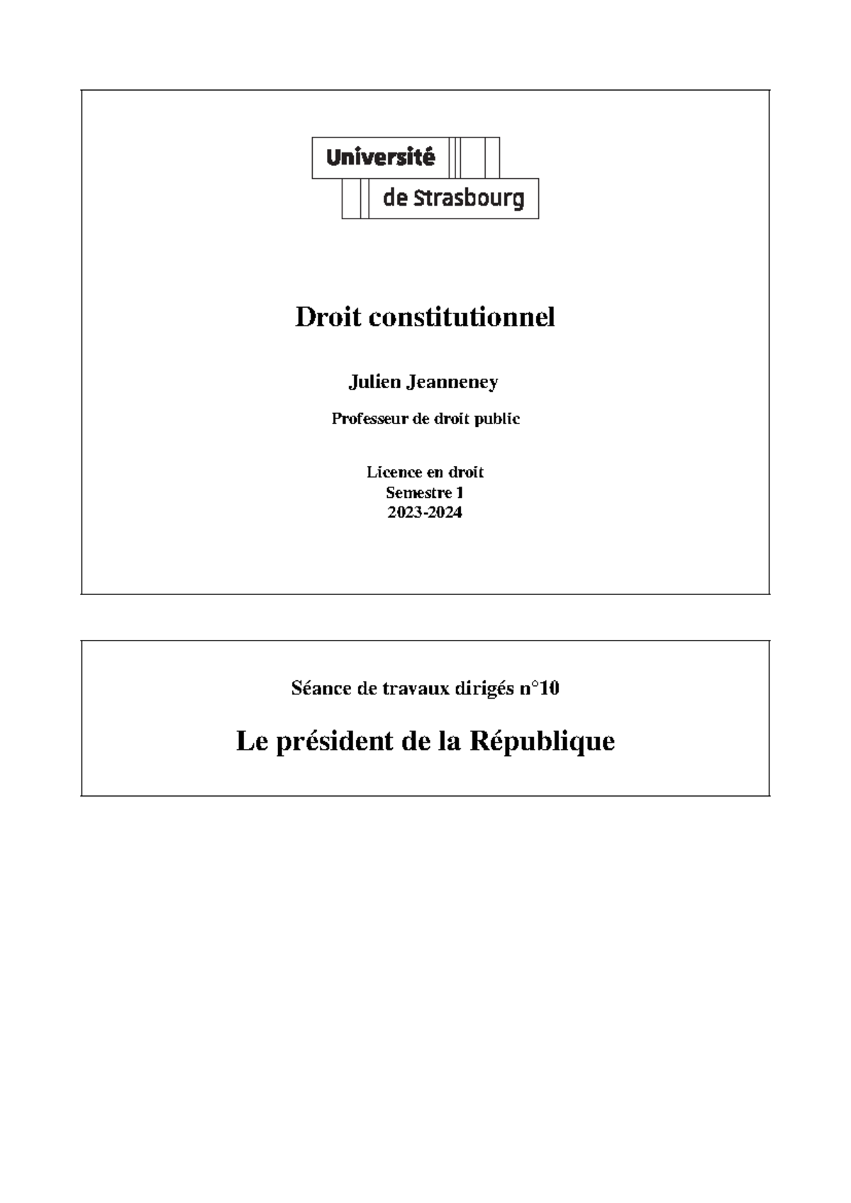 Droit Constitutionnel - Le Président de la République (Licence 1, S1 ...
