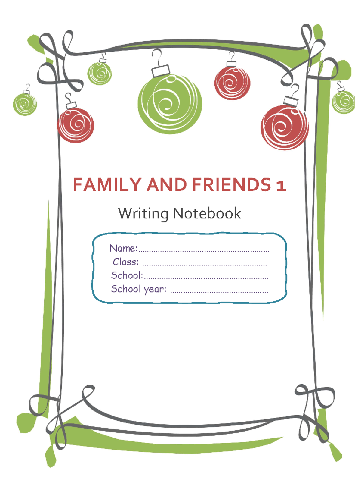 Family and Friends 1 Writing Practice Notebook - Studocu