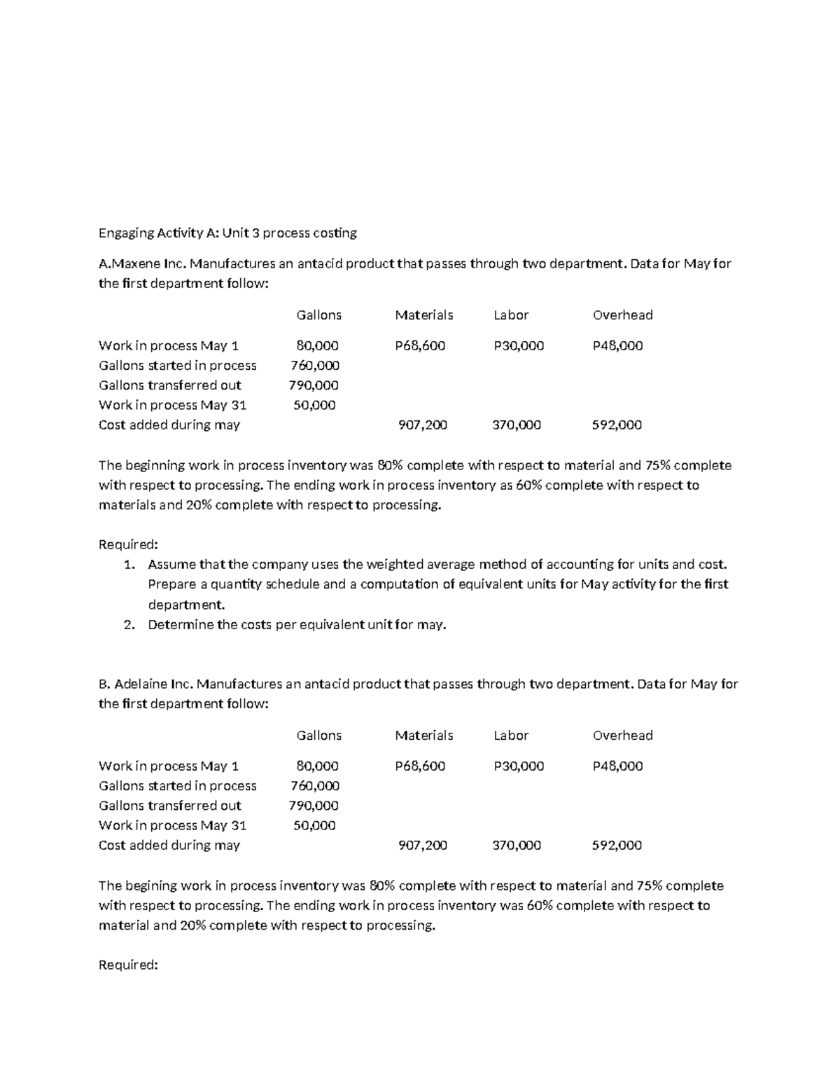Engaging Activity 1: Unit 4 Process Costing Analysis - Studocu