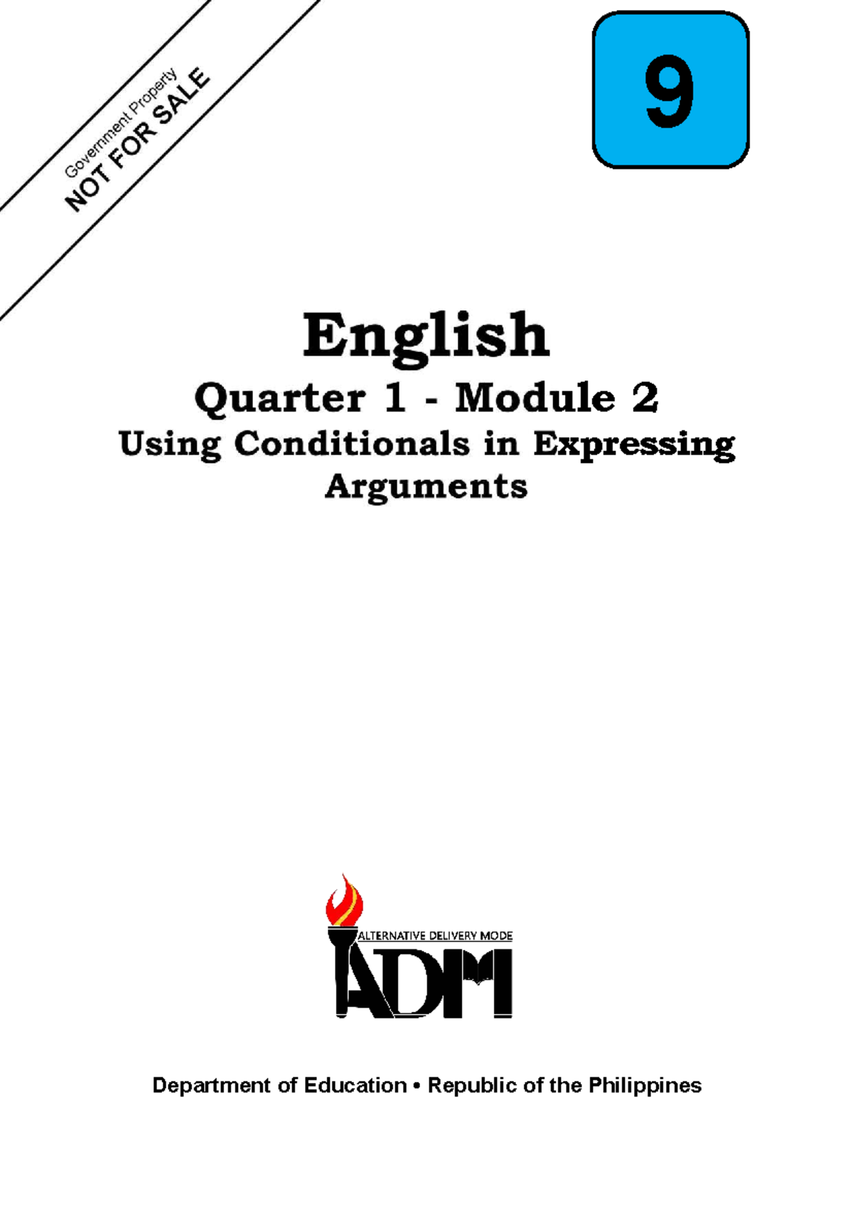 English 9 Q1W2: Conditionals in Expressing Arguments Module - Studocu