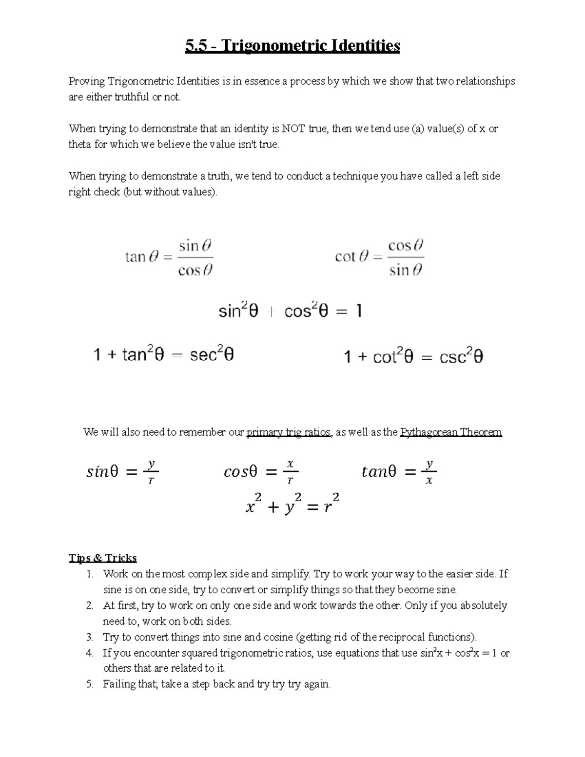 Trigonometric Identities - When trying to demonstrate that an identity ...