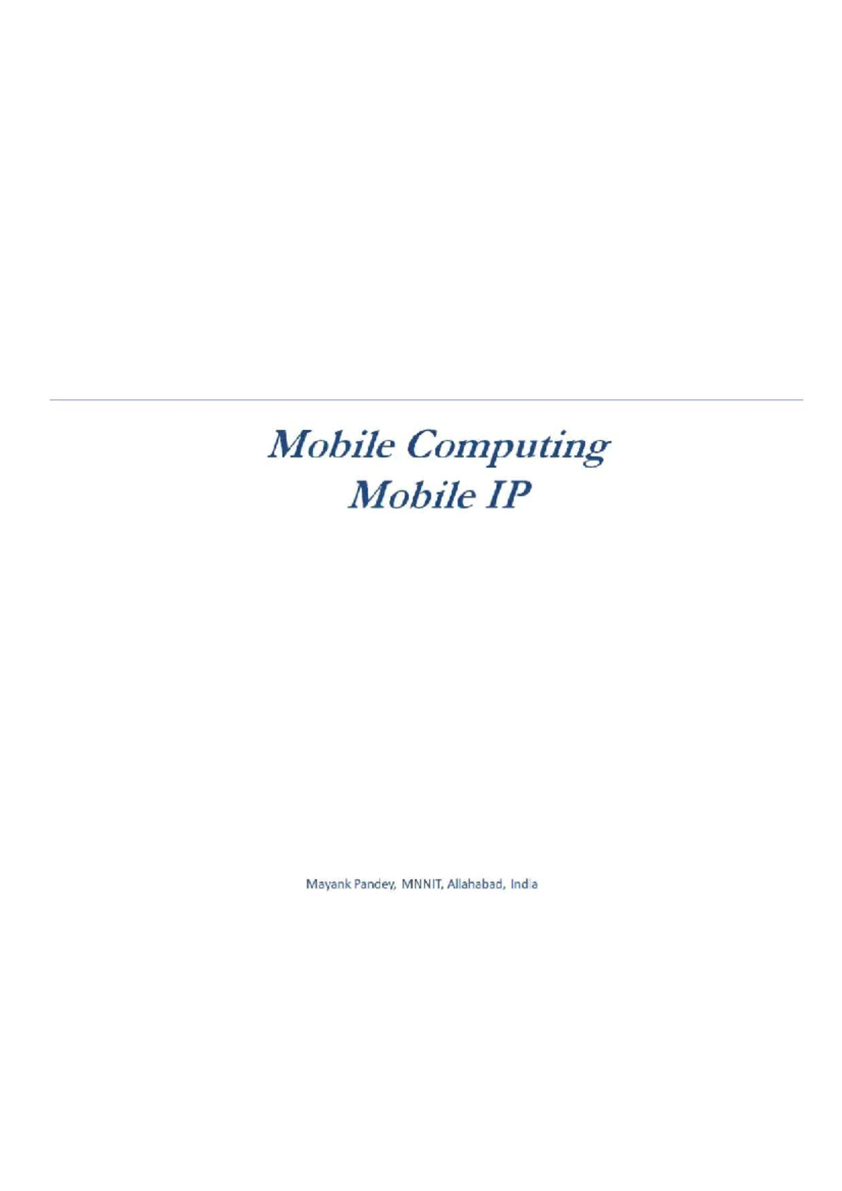 Mobile IP: Effects of Mobility on Protocol Stack - IT601 - Studocu