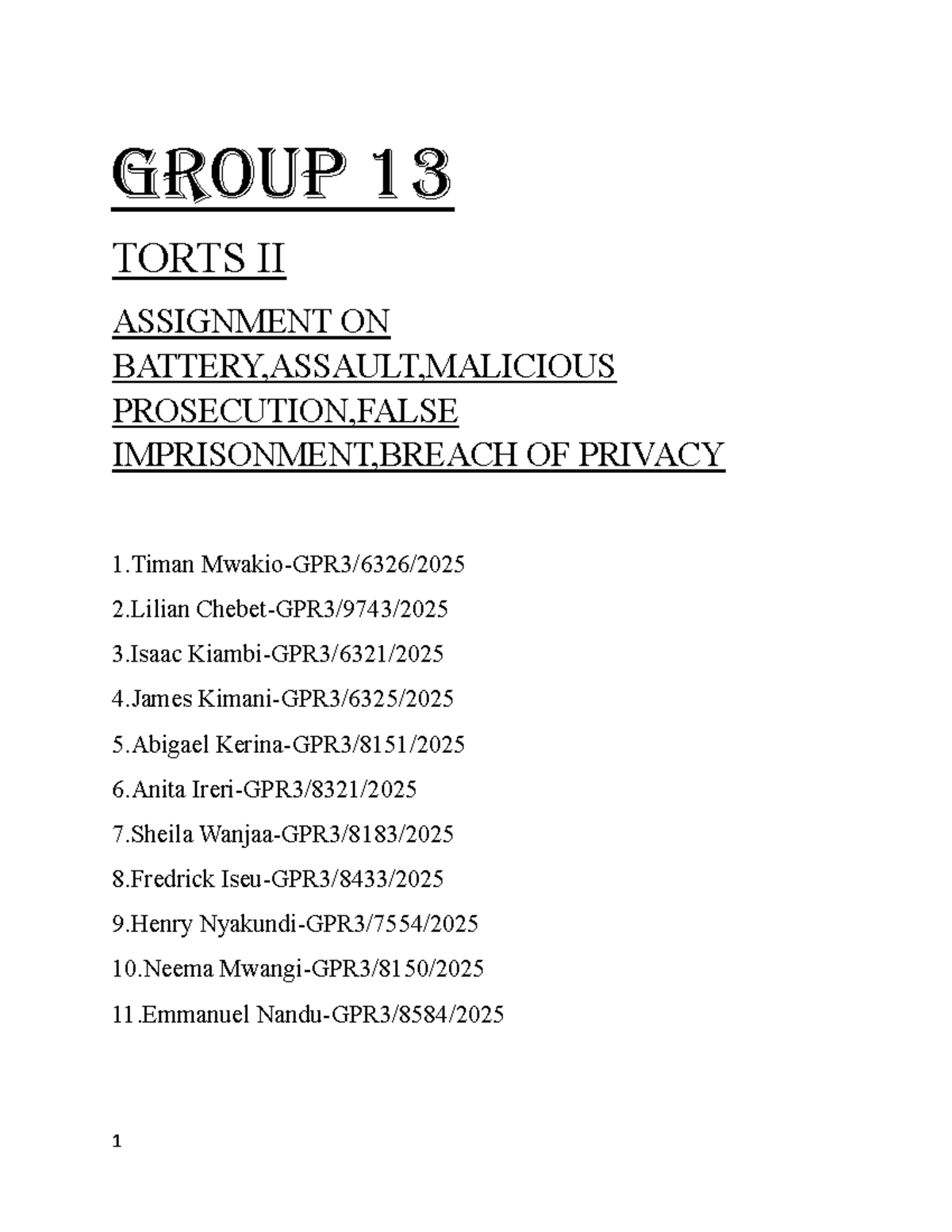 Torts II Assignment 1: Comprehensive Notes on Battery, Assault, and ...