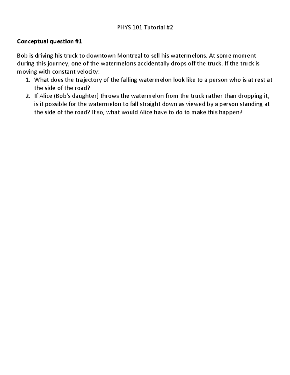 PHYS 101 Tutorial 2: Conceptual & Algebraic Questions on Motion - Studocu