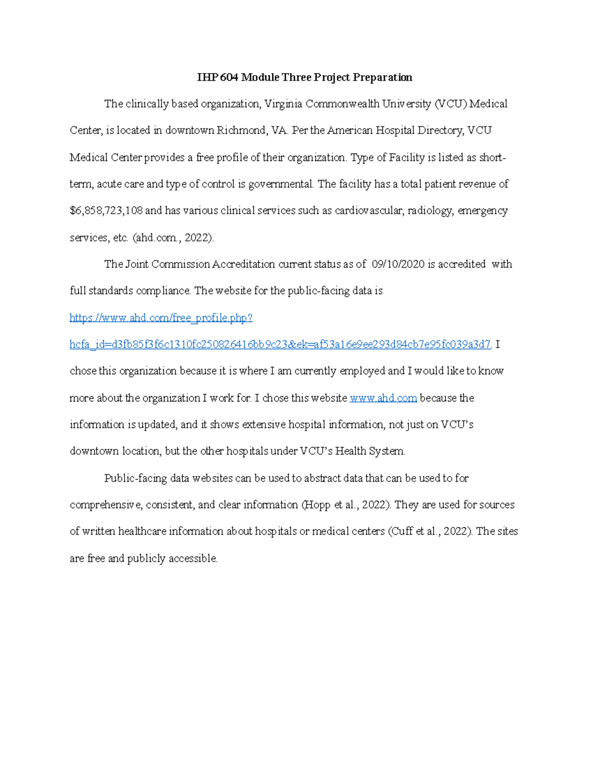 IHP 604 Module 3 Project: VCU Medical Center Overview and Analysis ...