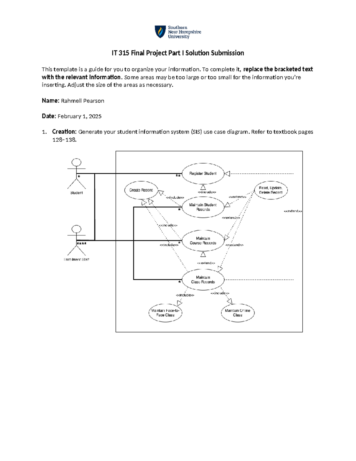 IT 315 Final Project Part I: Use Case Diagram & Analysis Guide - Studocu