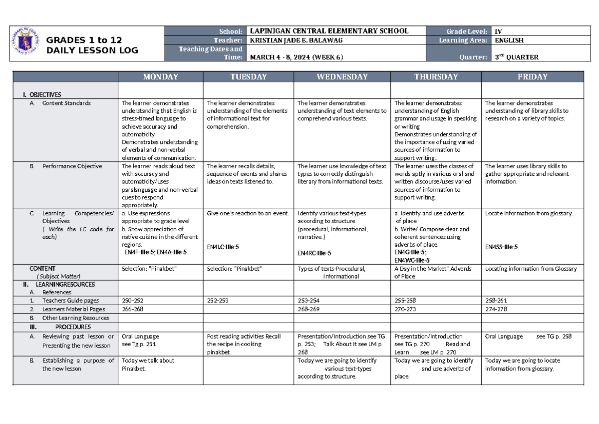 DLL English 4 Q3 W6 - GRADES 1 to 12 DAILY LESSON LOG School: LAPINIGAN ...