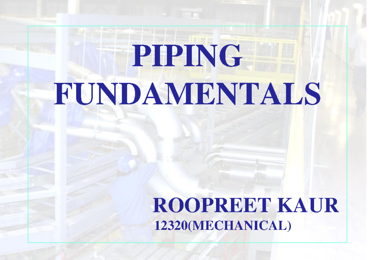 Piping Fundamentals (12320 MECHANICAL): A Comprehensive Study Guide ...