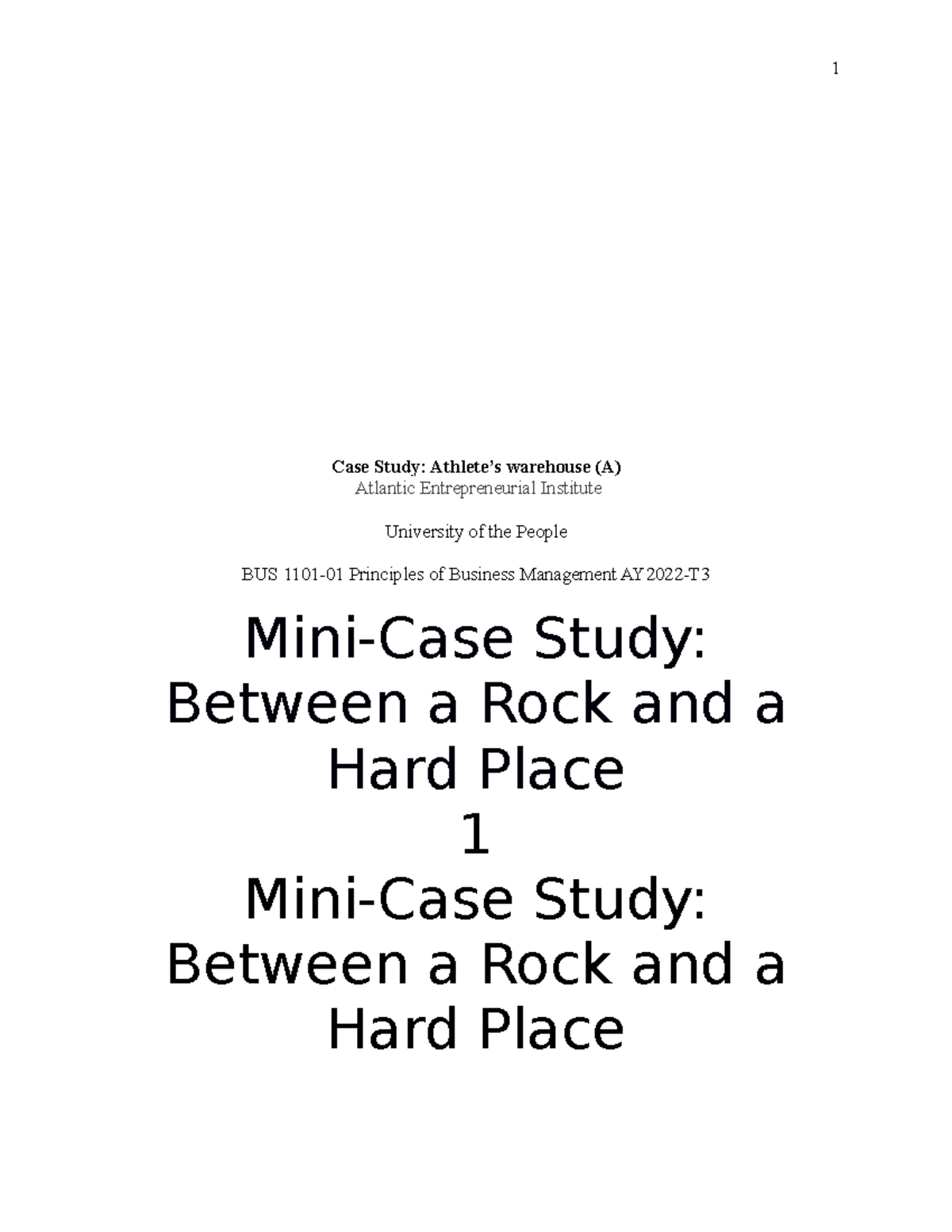 BUS 1101 Unit 5_Written Assignment_ Case Study Athletes Warehouse ...