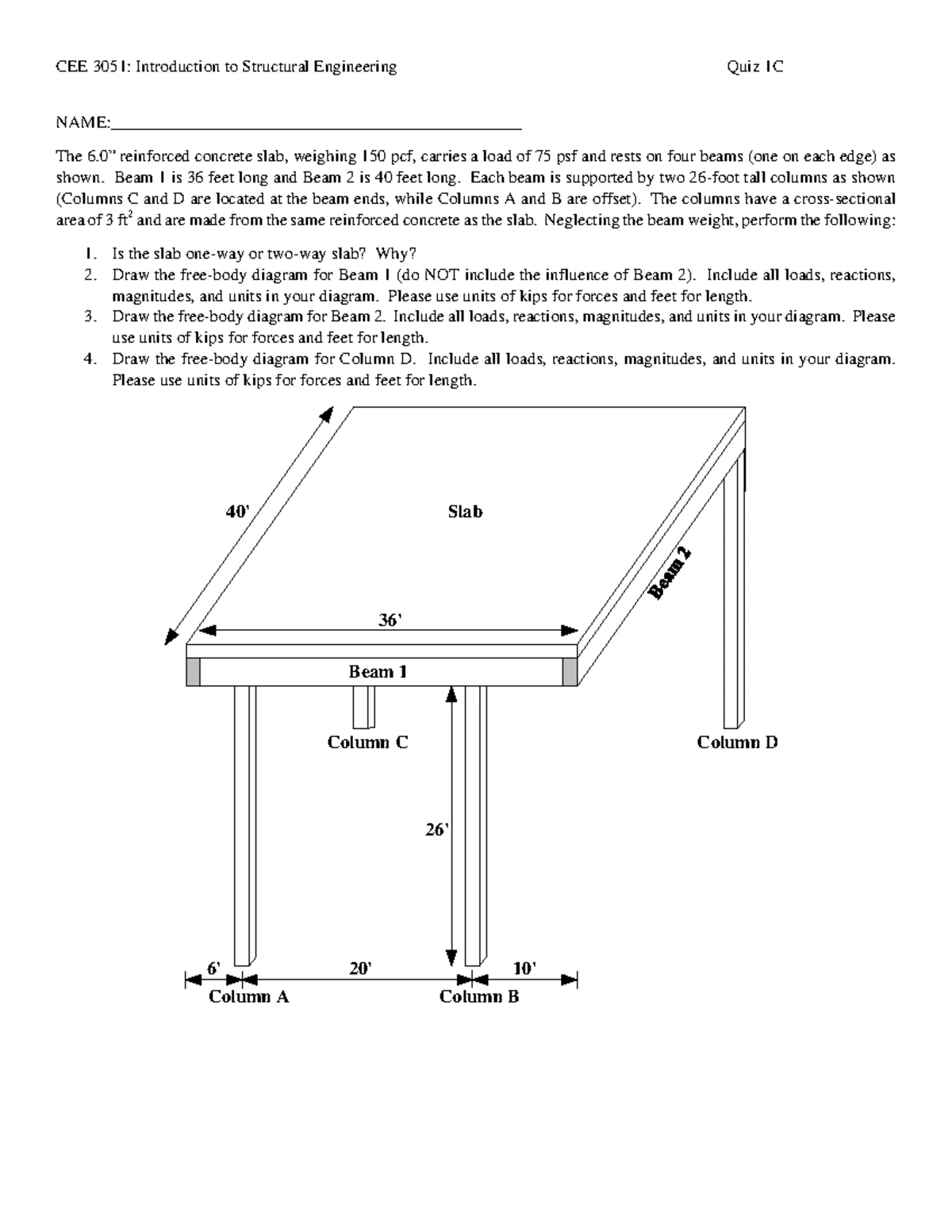 Practice Quiz 1a - Loads and Load Paths - The floor framing plan for a ...