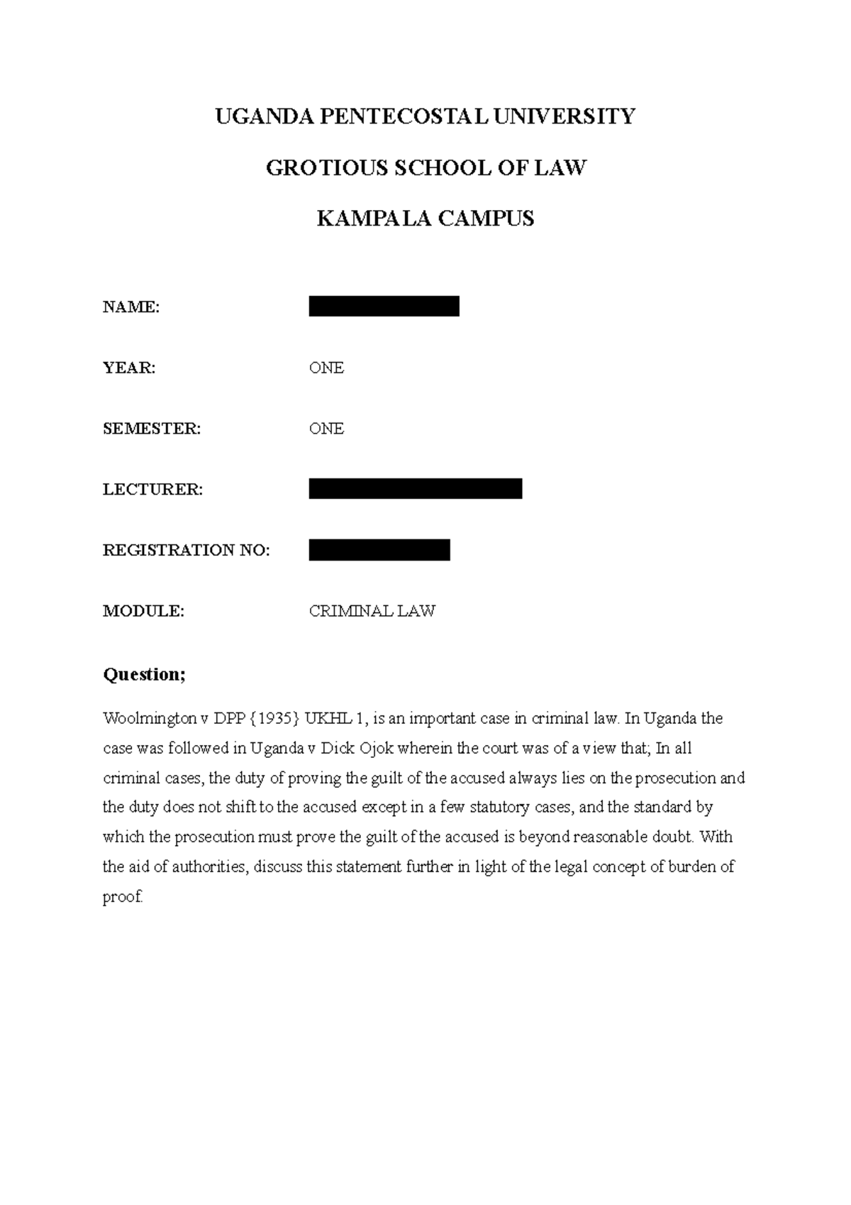 Criminal Law CW: Burden of Proof in Woolmington v DPP & Uganda Cases ...