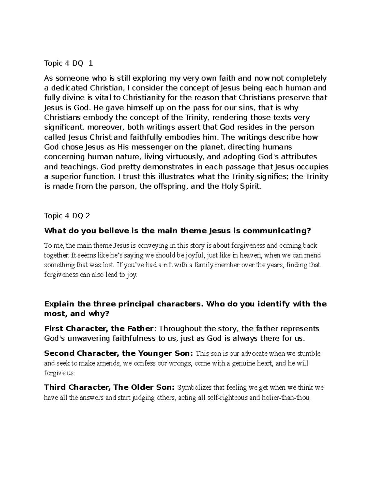 Topic 4 DQ 1: Exploring the Divine Nature of Jesus and Forgiveness ...