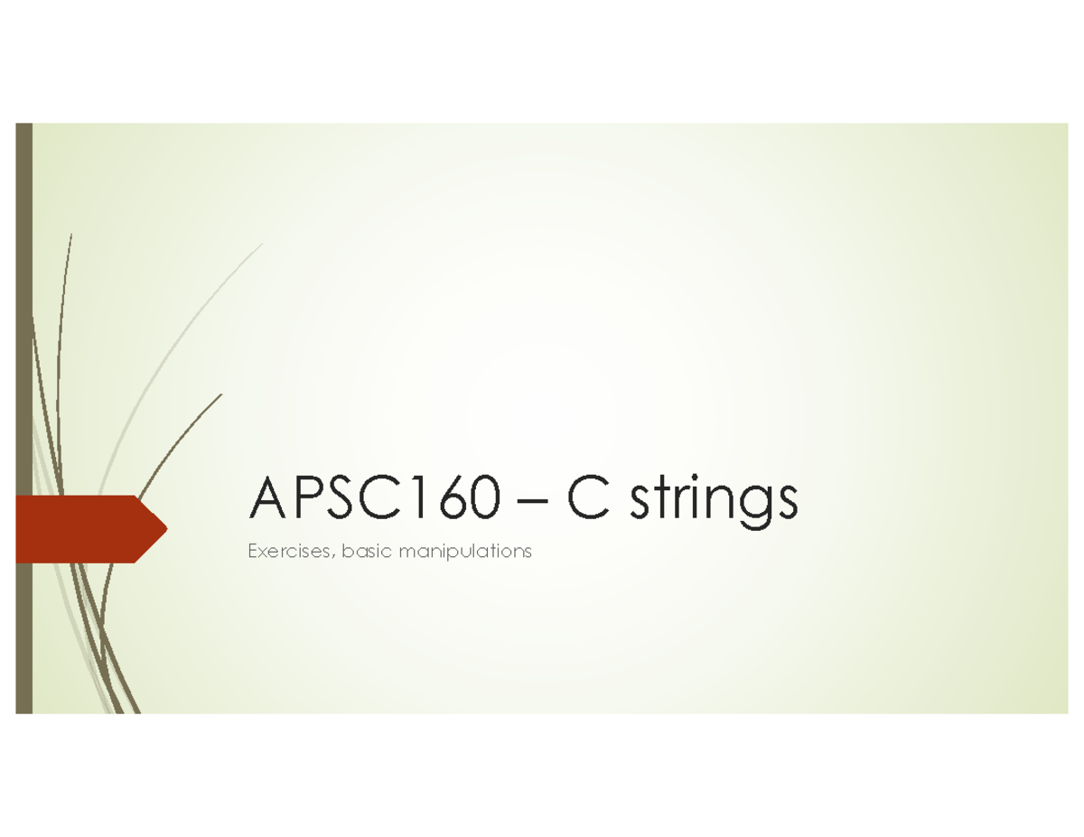APSC160 – Basics of C Strings: Exercises and Manipulations - Studocu