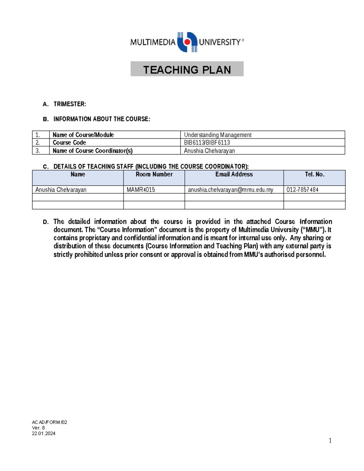 Teaching Plan - Overview of the subject - A. TRIMESTER: B. INFORMATION ...