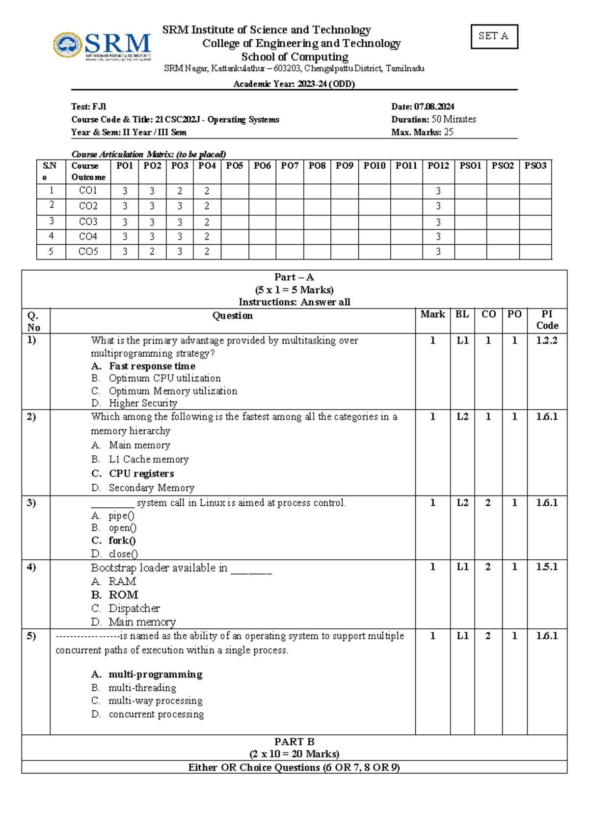 21CSC202J Operating Systems II Year Sem Test FJ1 - SET A Q&A - Studocu