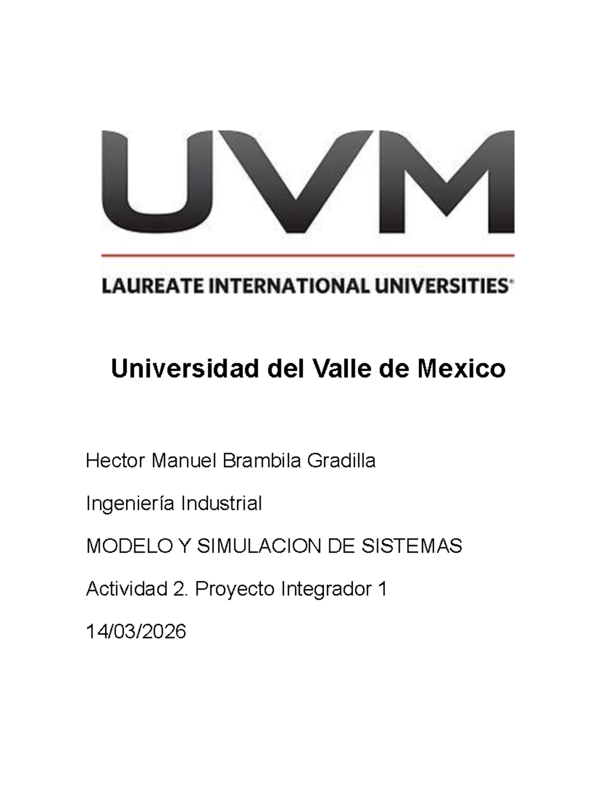 Actividad 2: Proyecto Integrador 1 - Simulación de Sistemas en ...