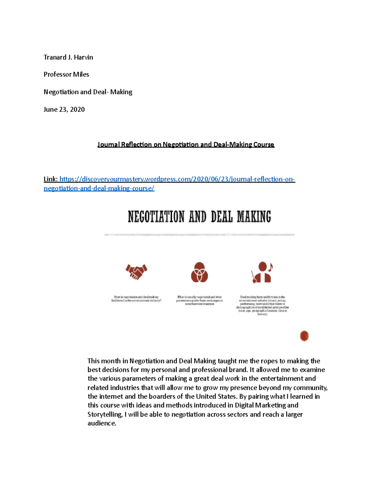 Journal Reflection on Negotiation and Deal-Making Course - Tranard J ...