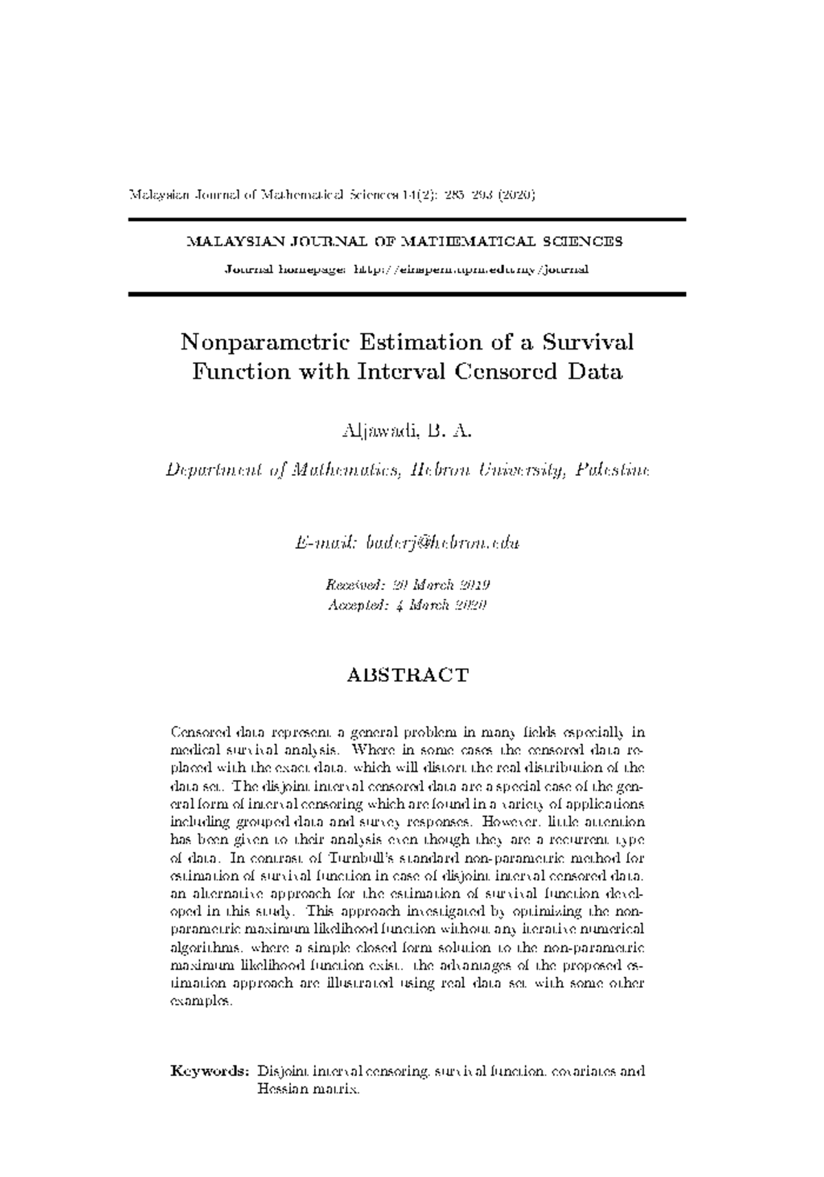 Nonparametric Estimation of a Survival Function with Interval Censored ...
