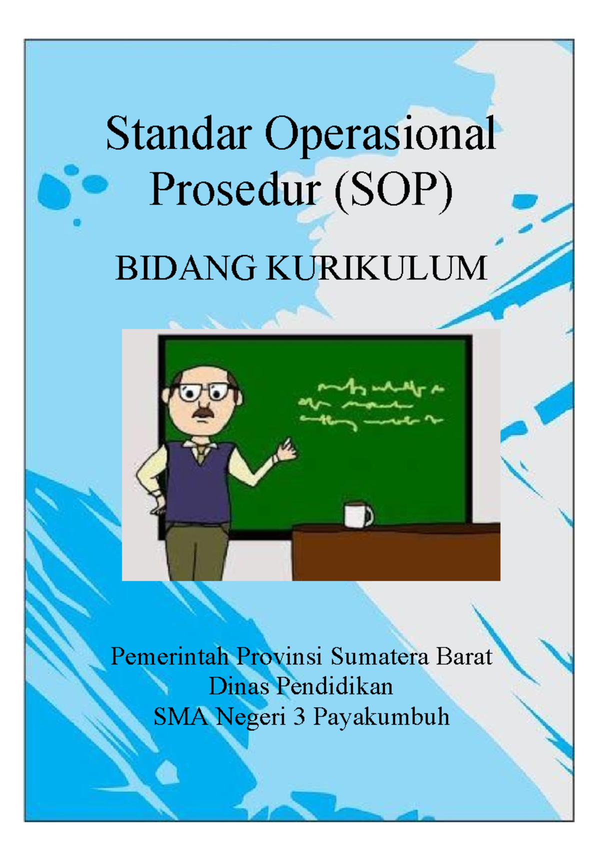 SOP Kurikulum SMA Negeri 3 Payakumbuh - HHGFHD - Studocu