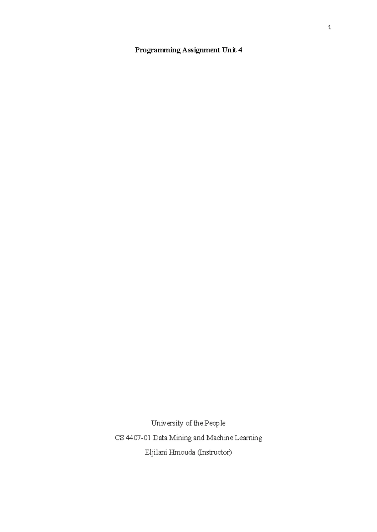 Programming Assignment Unit 7 v3 - CS 3305 - University of The People ...