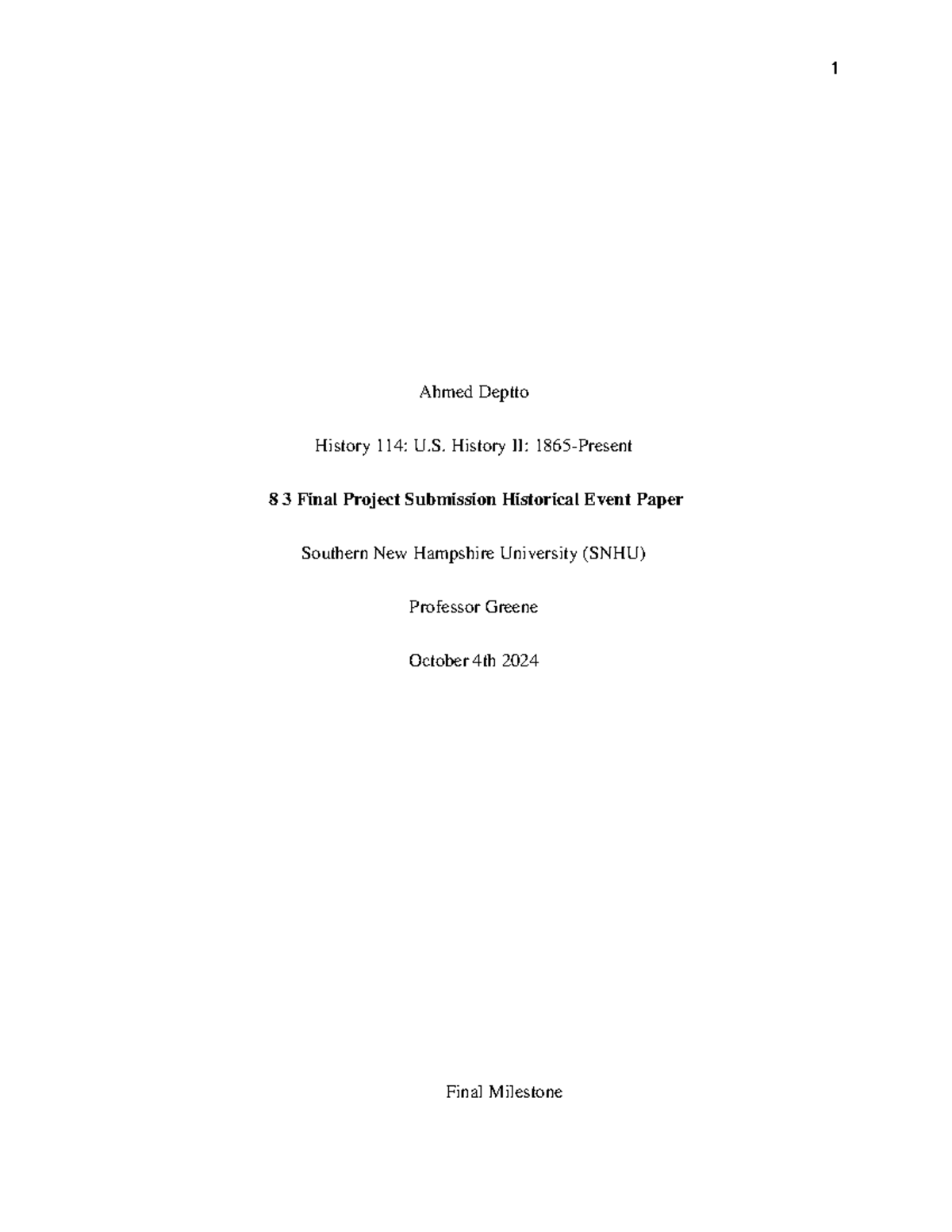 8 3 Final Project Submission Historical Event Paper - Ahmed Deptto ...