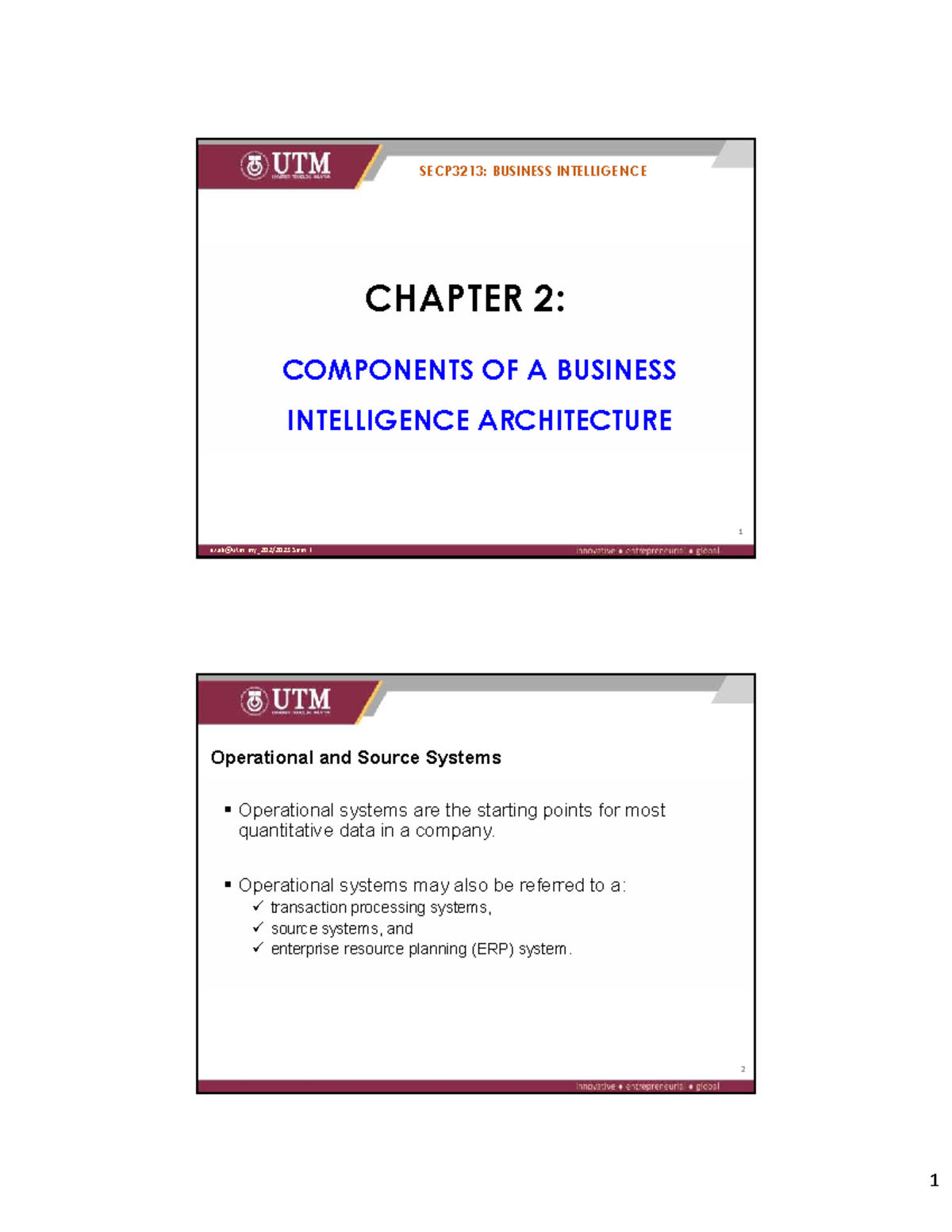 SECP3213: Business Intelligence Chapter 2 - Components of BI ...