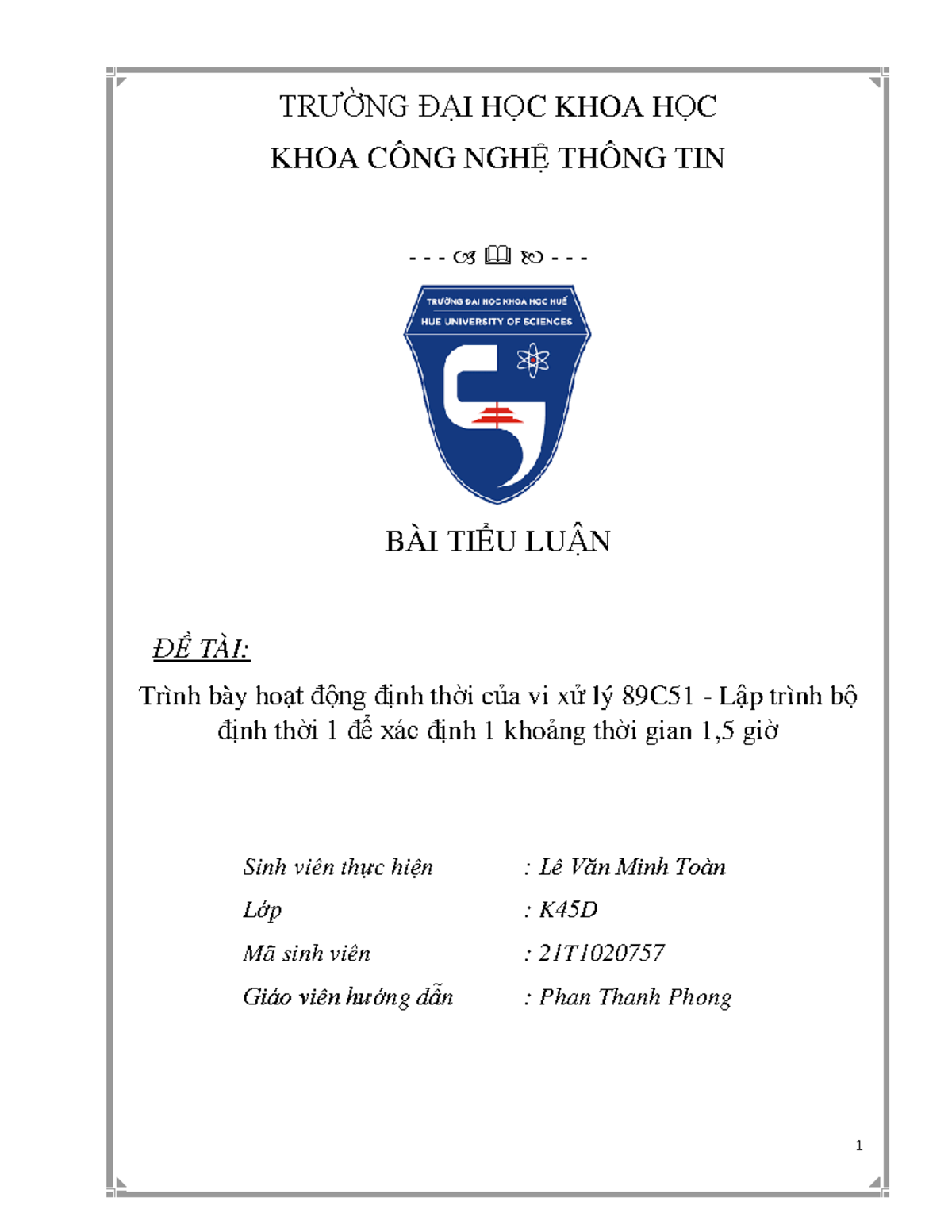 Tieuluan KTMT - Tự làm - TRƯỜNG ĐẠI HỌC KHOA HỌC KHOA CÔNG NGHỆ THÔNG ...