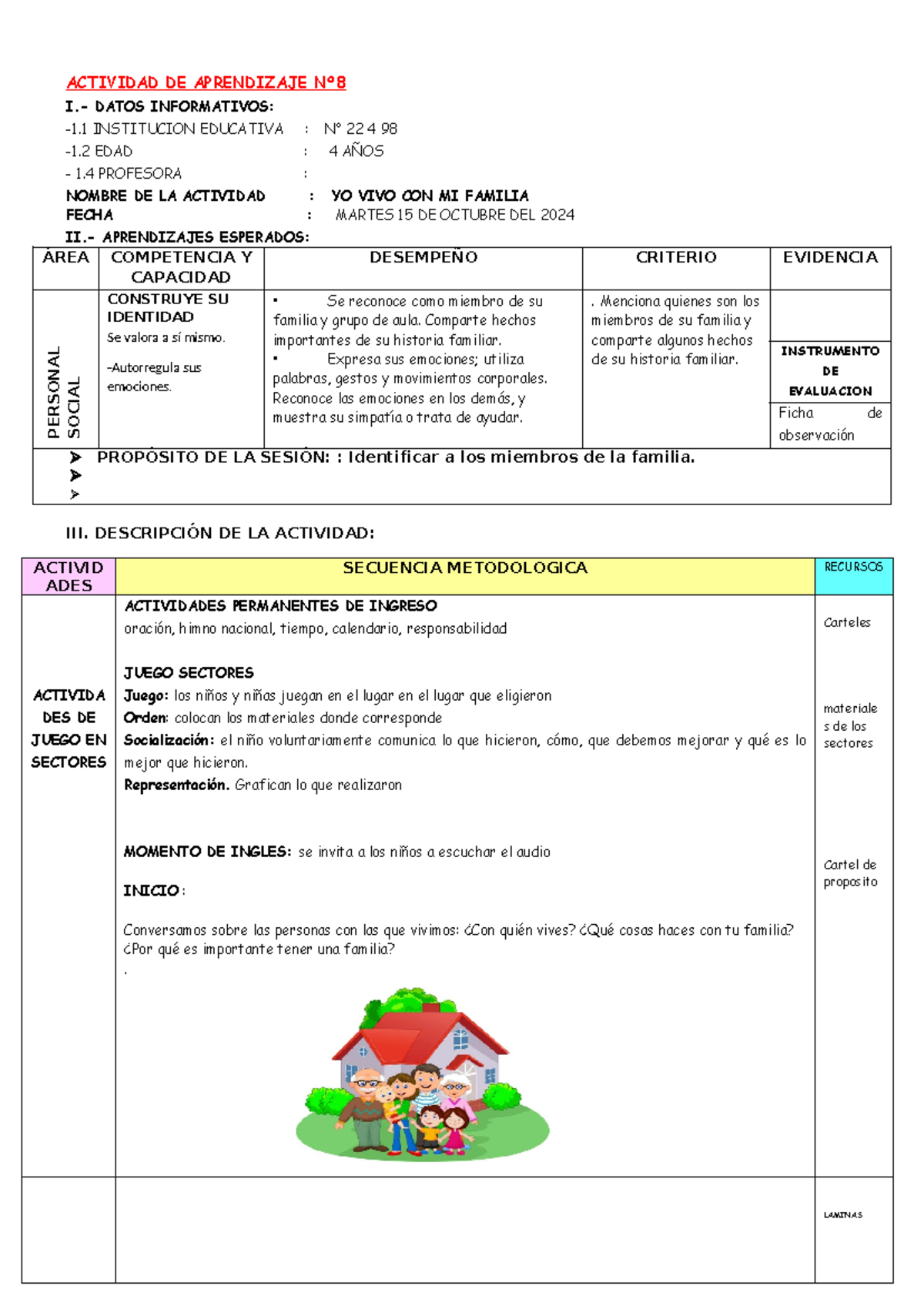 Actividades de Aprendizaje: Yo Vivo con Mi Familia (4 años) - Studocu