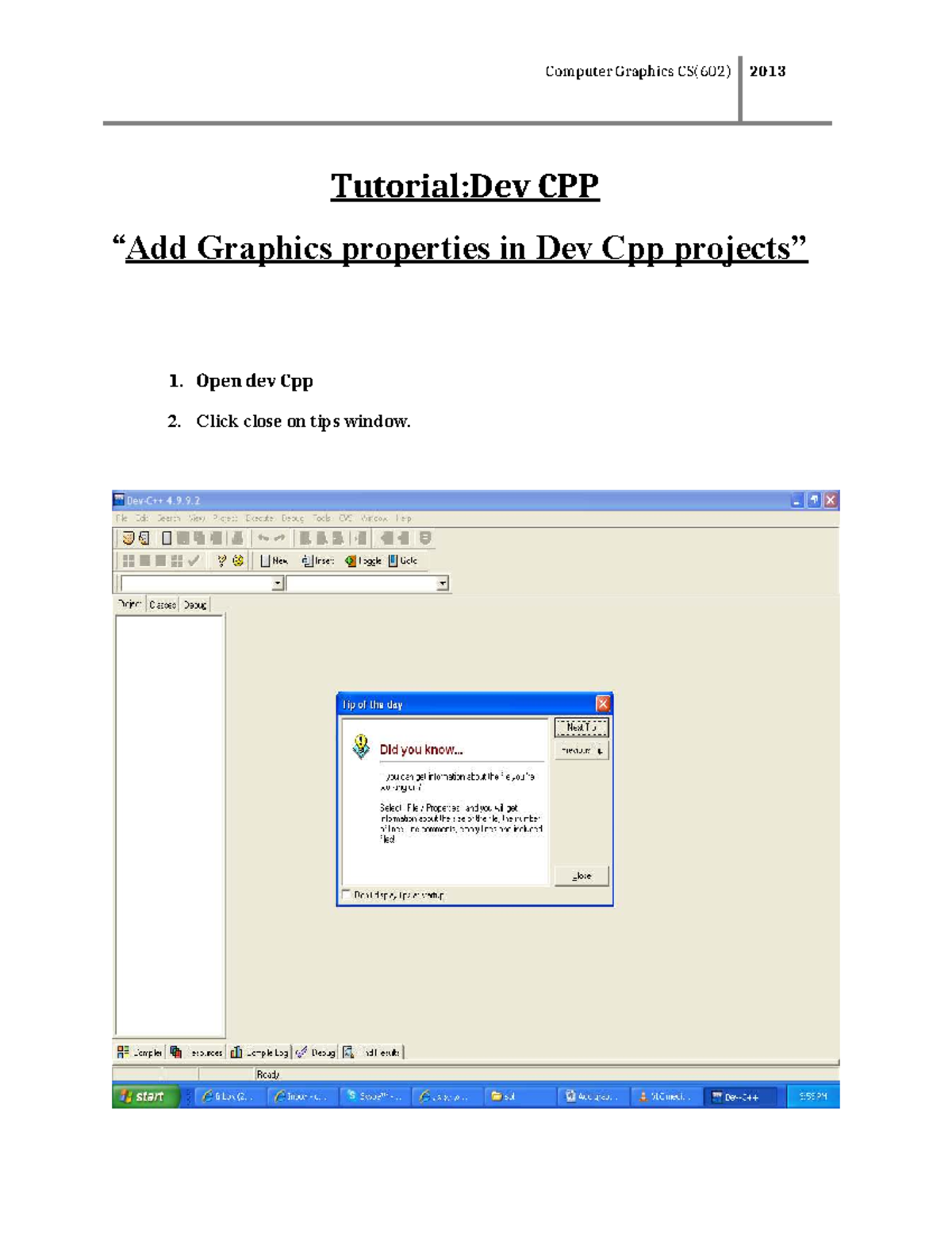 Computer Graphics CS(602) 2013 Tutorial: Adding Graphics in Dev Cpp ...