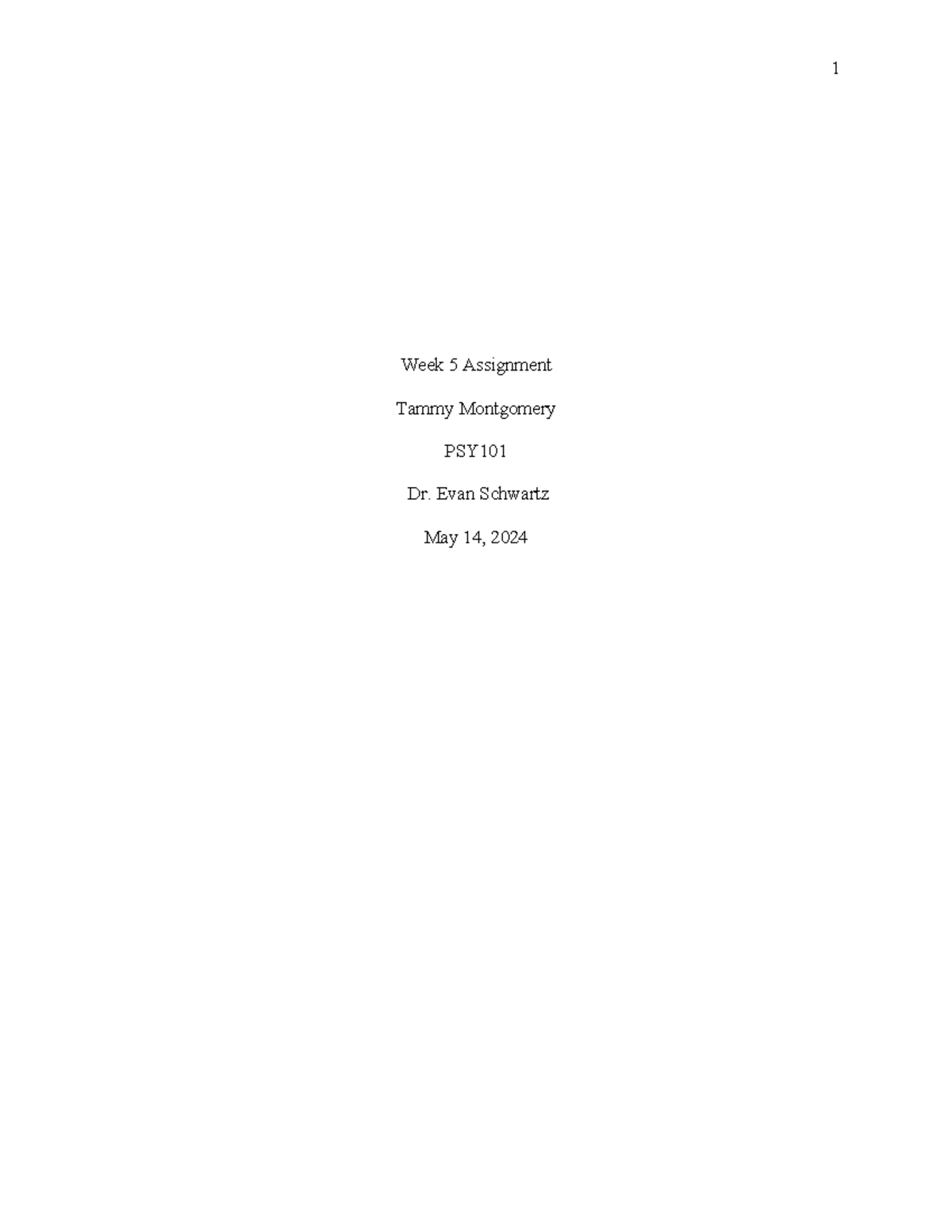 PSY101 Week 5 Assignment - Week 5 Assignment Tammy Montgomery PSY Dr ...