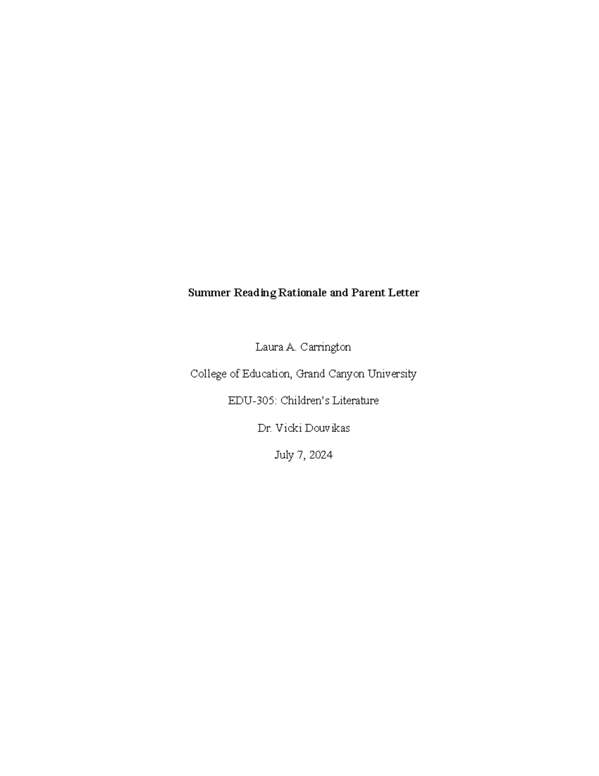 Summer Reading Rationale - Carrington College of Education, Grand ...