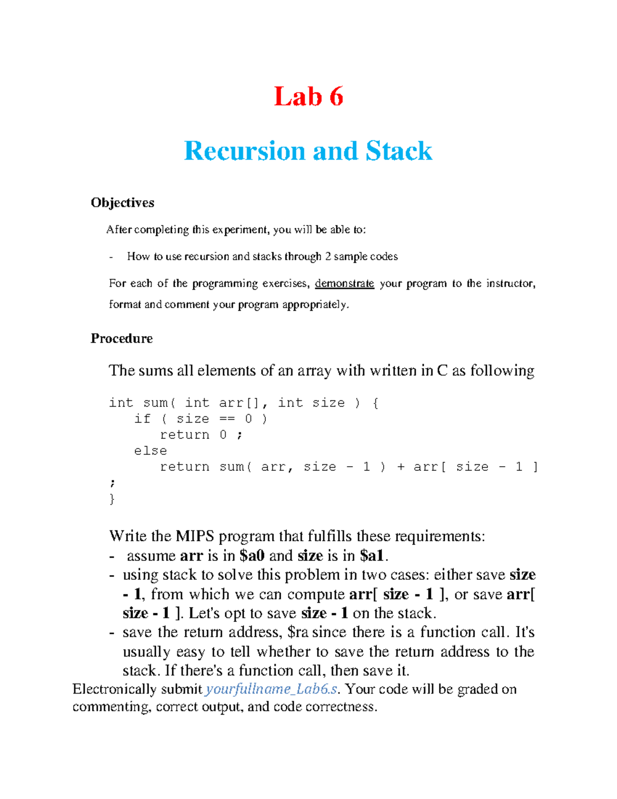 Lab 6: Recursion & Stack Objectives - C & MIPS Implementation - Studocu