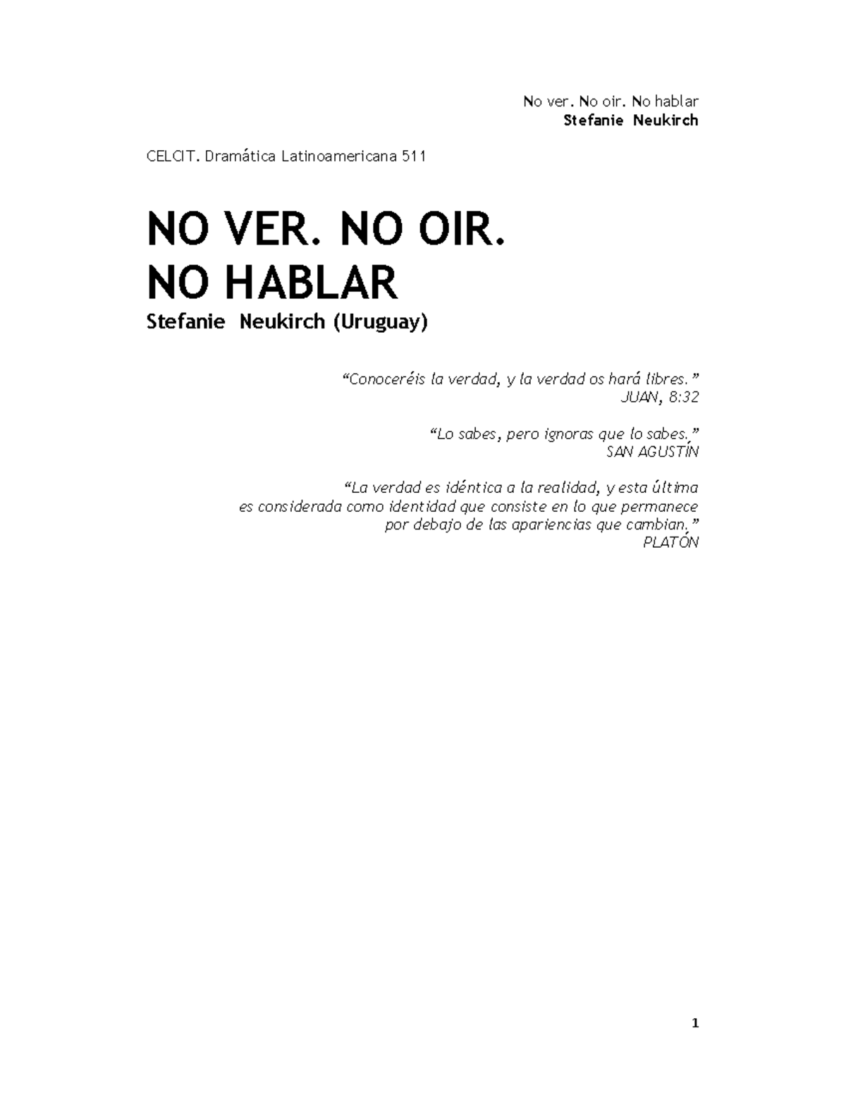 Dramática Latinoamericana 511: Análisis de 