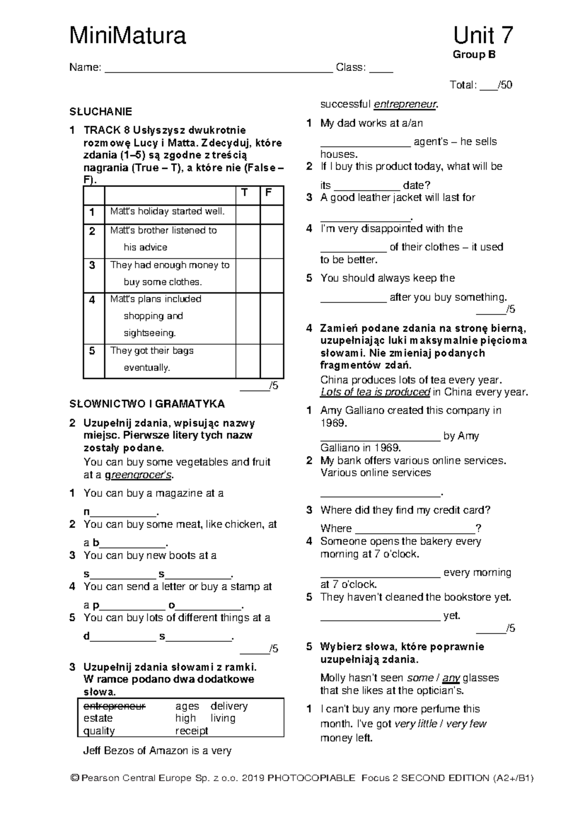 Focus 2 2ed Mini Matura Unit 7 Listening & Grammar Group B 2kol - Studocu