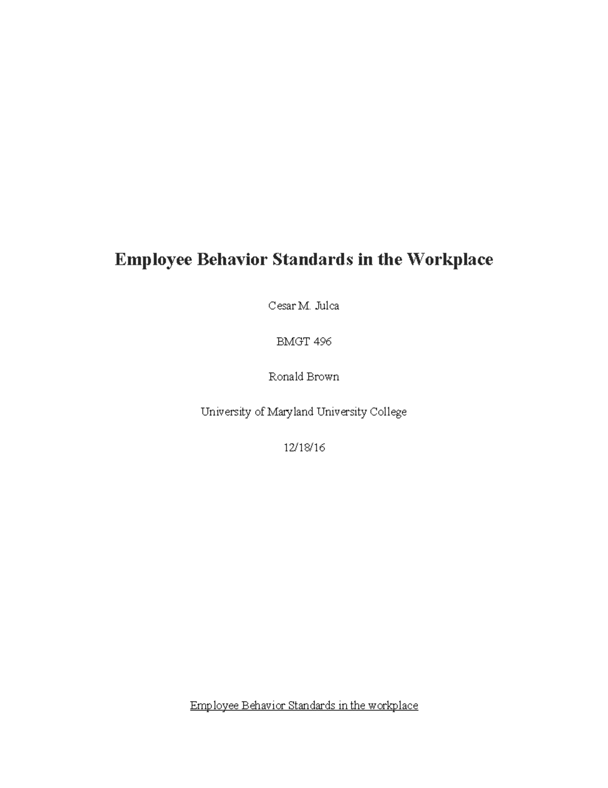 Final Project - Employee Behavior Standards in the Workplace Cesar M ...