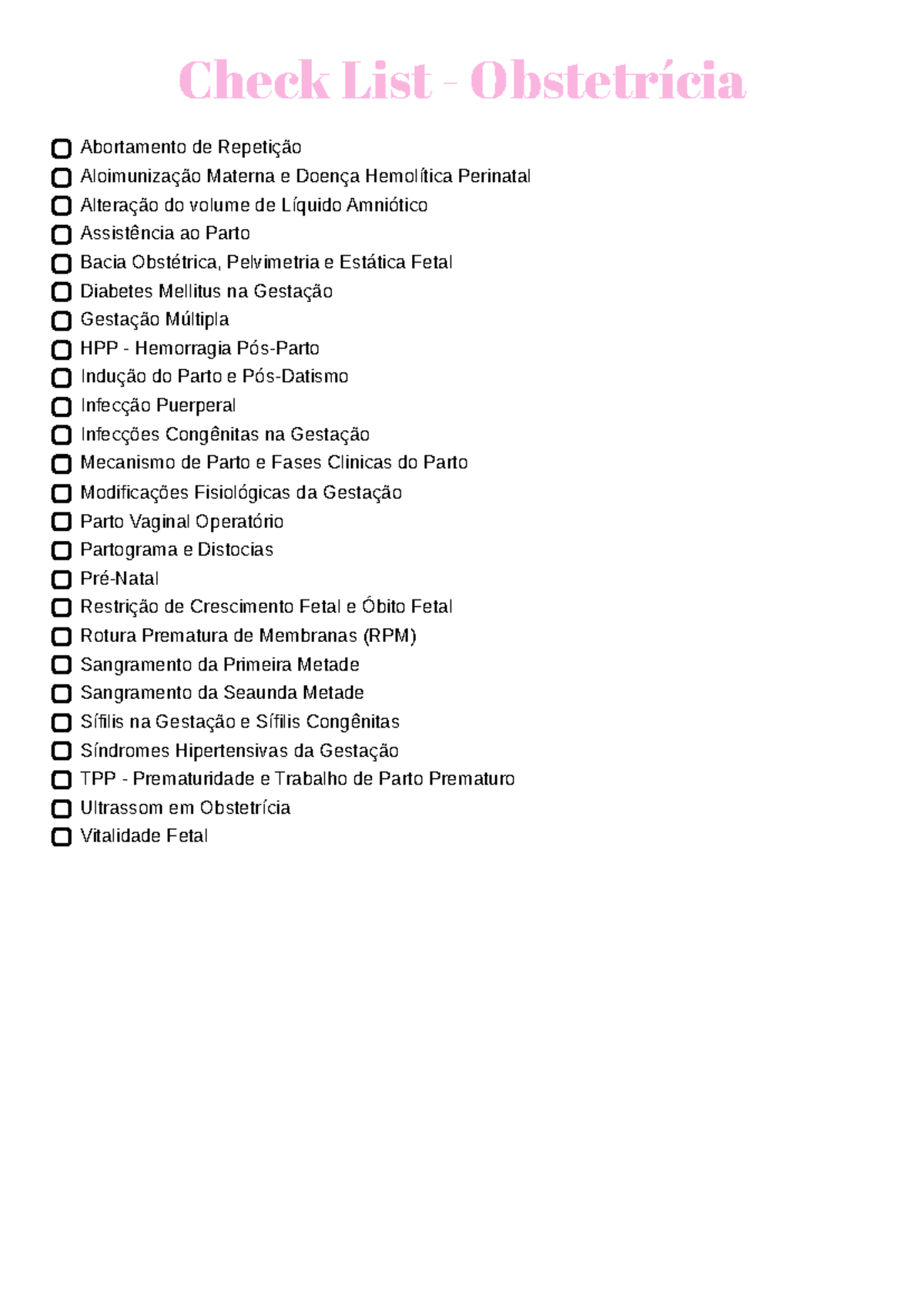 Check List - Obstetrícia: Aspectos Críticos e Condições da Gestação ...
